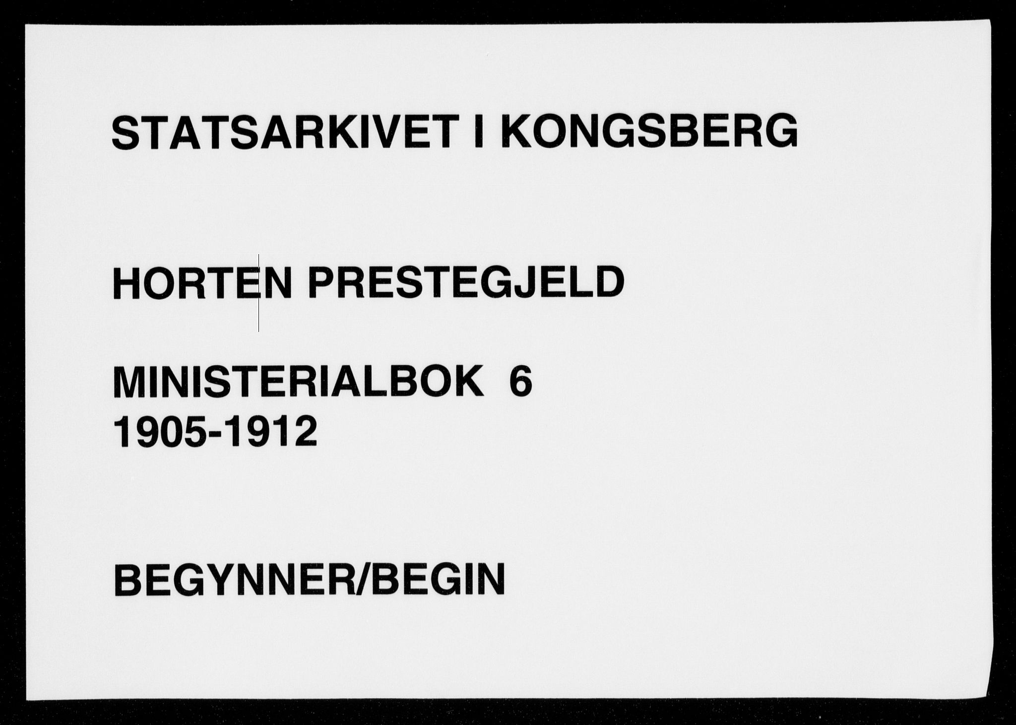 Horten kirkebøker, AV/SAKO-A-348/F/Fa/L0006: Ministerialbok nr. 6, 1905-1912