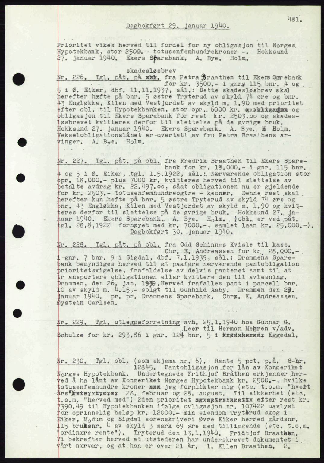 Eiker, Modum og Sigdal sorenskriveri, SAKO/A-123/G/Ga/Gab/L0041: Pantebok nr. A11, 1939-1940, Dagboknr: 226/1940