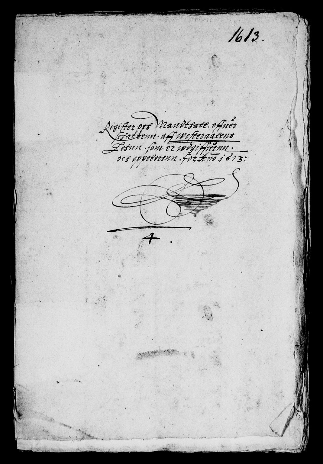 Rentekammeret inntil 1814, Reviderte regnskaper, Lensregnskaper, AV/RA-EA-5023/R/Rb/Rbz/L0005: Nordlandenes len, 1613-1615