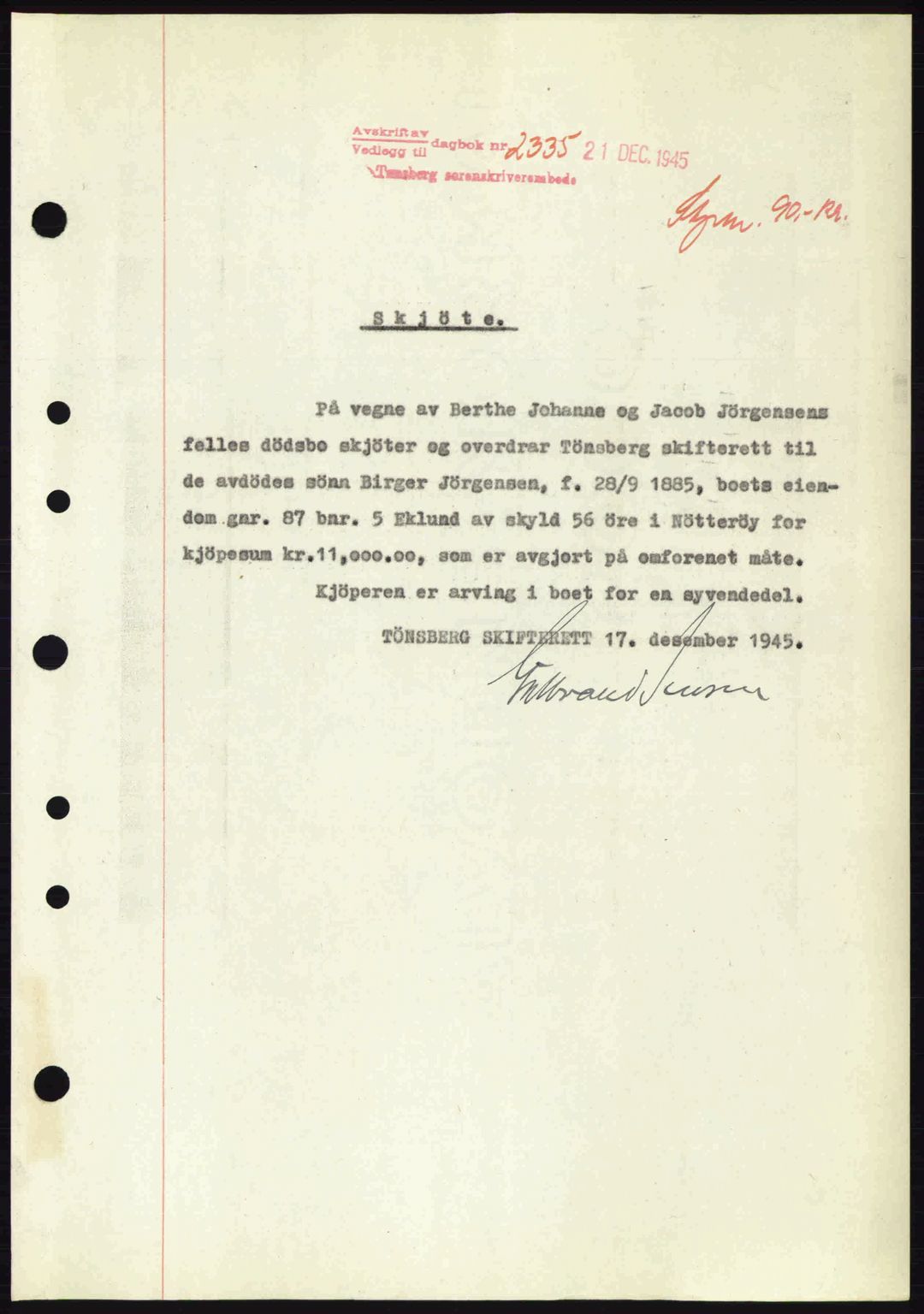 Tønsberg sorenskriveri, AV/SAKO-A-130/G/Ga/Gaa/L0017a: Pantebok nr. A17a, 1945-1945, Dagboknr: 2335/1945