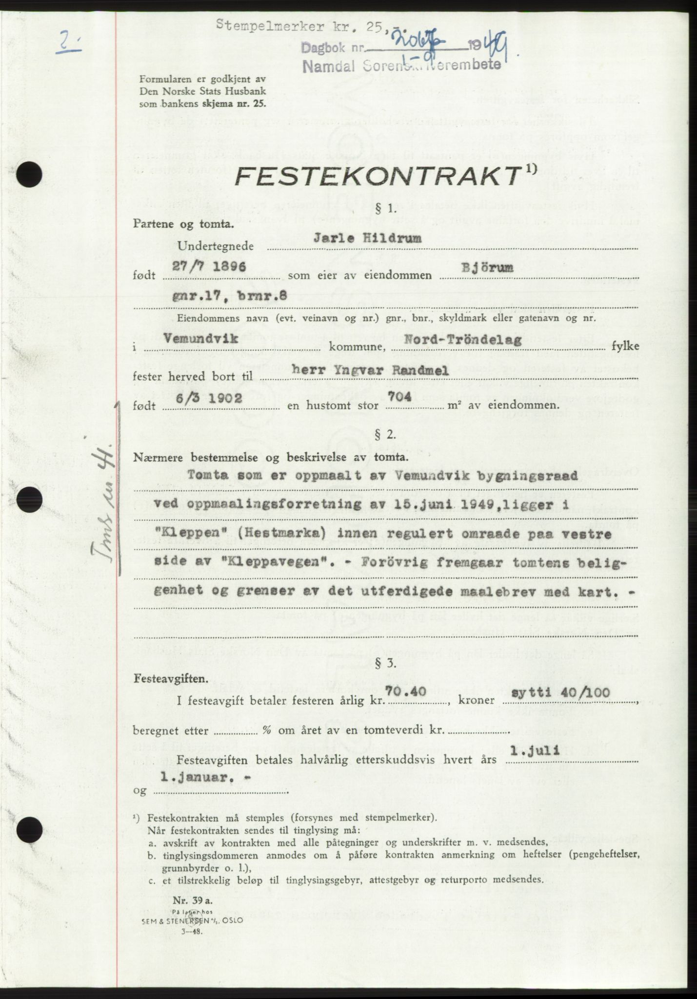 Namdal sorenskriveri, SAT/A-4133/1/2/2C: Pantebok nr. -, 1949-1949, Dagboknr: 2067/1949