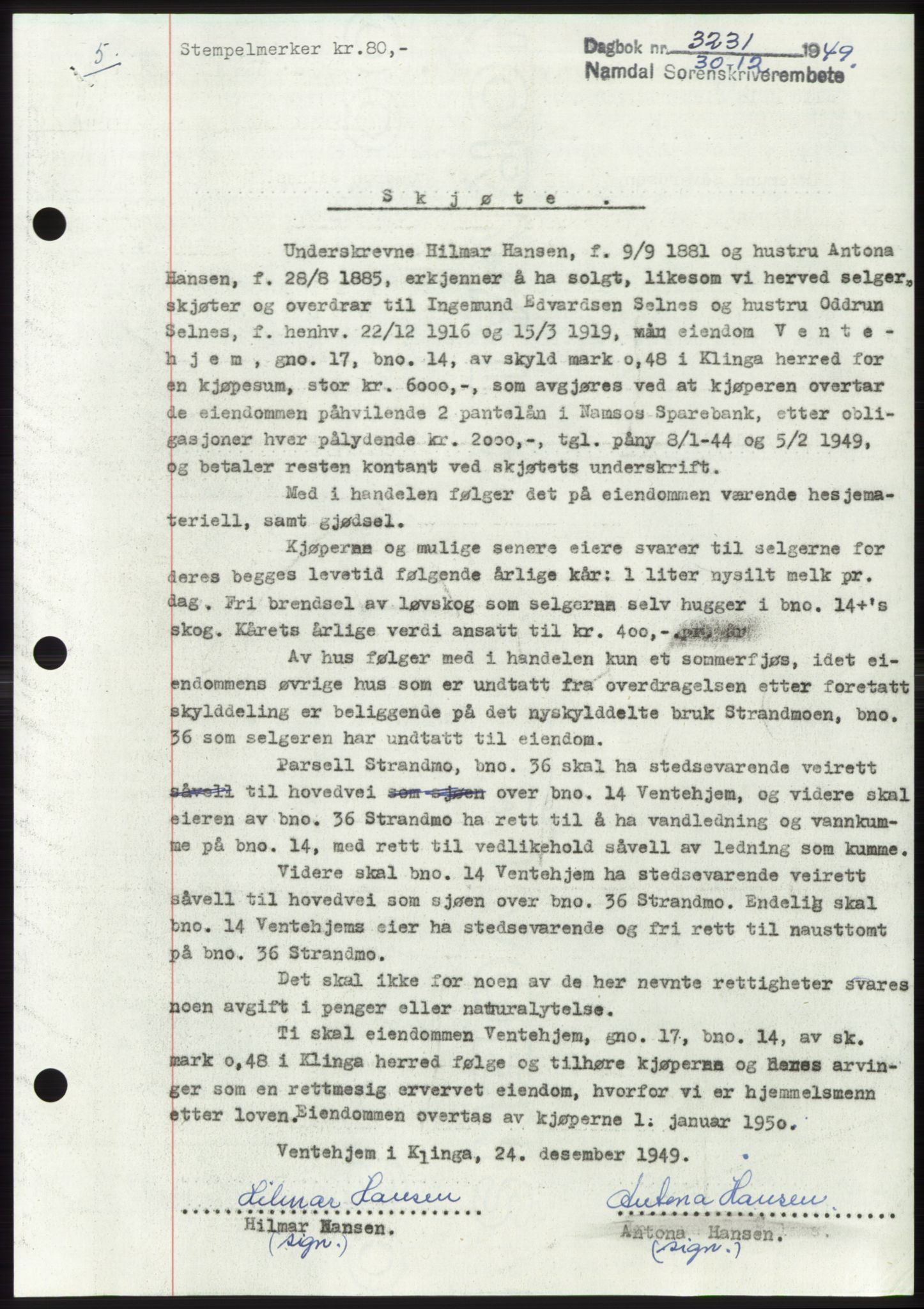 Namdal sorenskriveri, SAT/A-4133/1/2/2C: Pantebok nr. -, 1949-1949, Dagboknr: 3231/1949