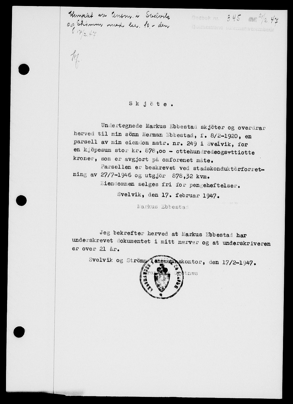 Holmestrand sorenskriveri, SAKO/A-67/G/Ga/Gaa/L0061: Pantebok nr. A-61, 1946-1947, Dagboknr: 345/1947