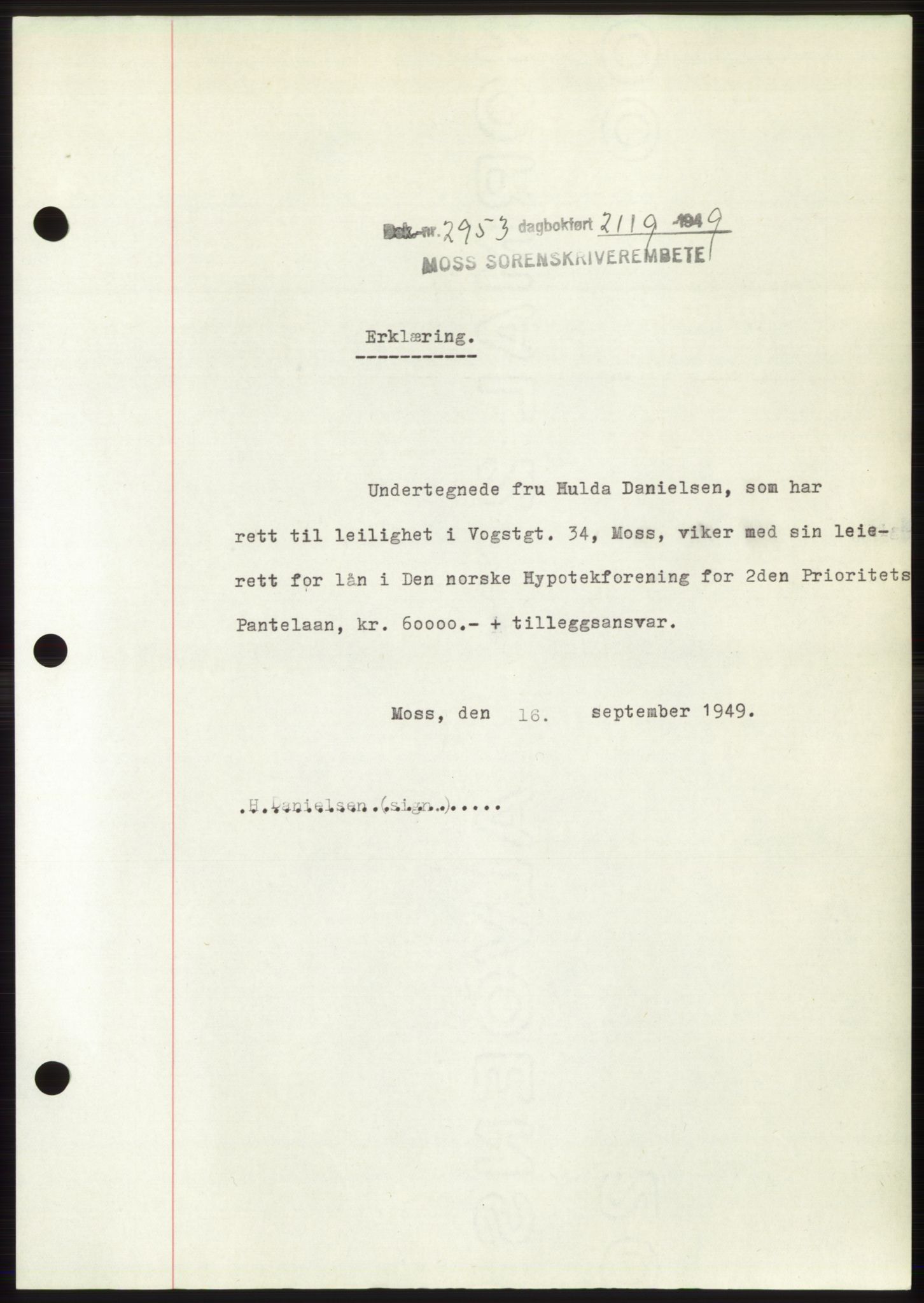 Moss sorenskriveri, SAO/A-10168: Pantebok nr. B22, 1949-1949, Dagboknr: 2953/1949