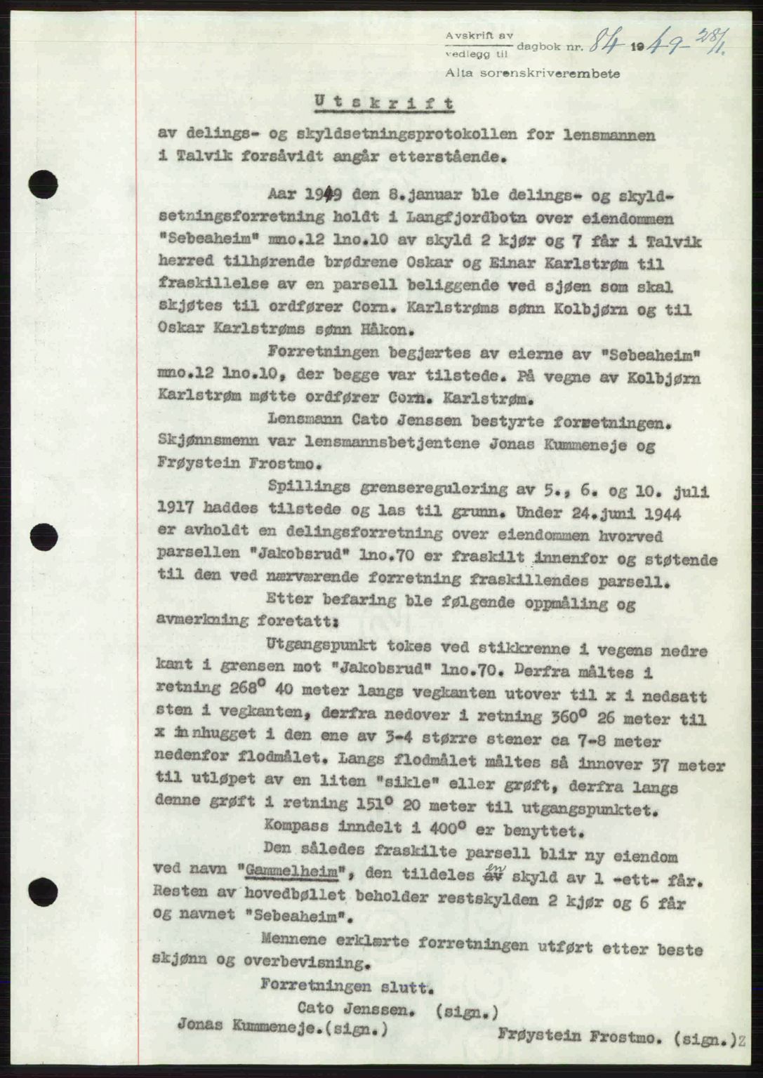 Alta fogderi/sorenskriveri, SATØ/SATØ-5/1/K/Kd/L0037pantebok: Pantebok nr. 39-40, 1948-1949, Dagboknr: 84/1949