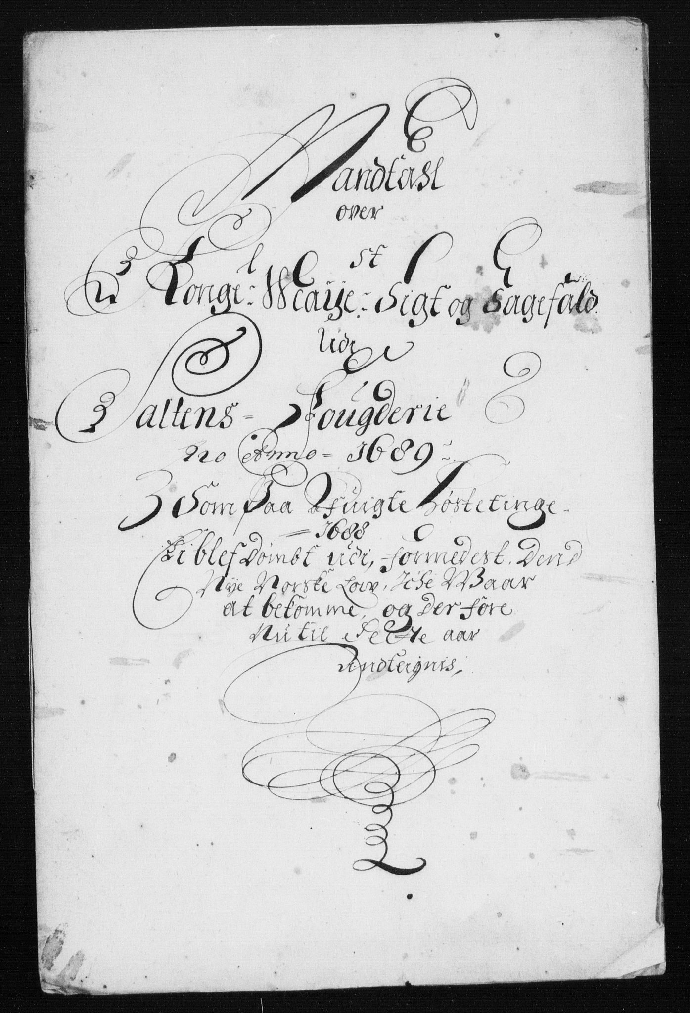 Rentekammeret inntil 1814, Reviderte regnskaper, Stiftamtstueregnskaper, Trondheim stiftamt og Nordland amt, RA/EA-6044/R/Rh/L0013: Nordland amt, 1689