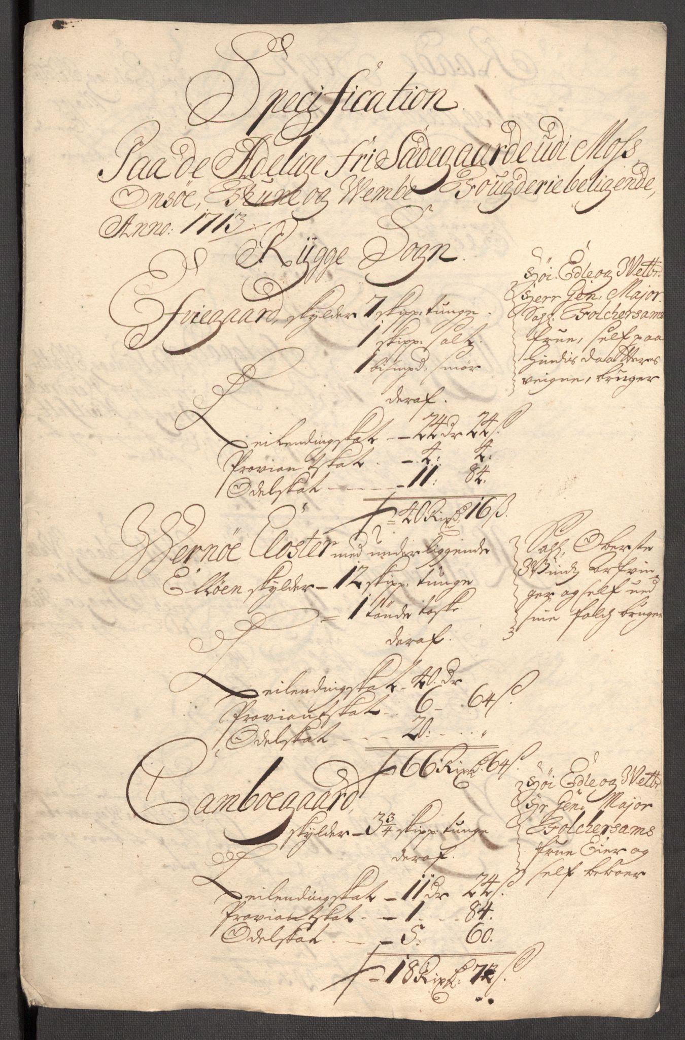 Rentekammeret inntil 1814, Reviderte regnskaper, Fogderegnskap, AV/RA-EA-4092/R04/L0138: Fogderegnskap Moss, Onsøy, Tune, Veme og Åbygge, 1713-1714, s. 292