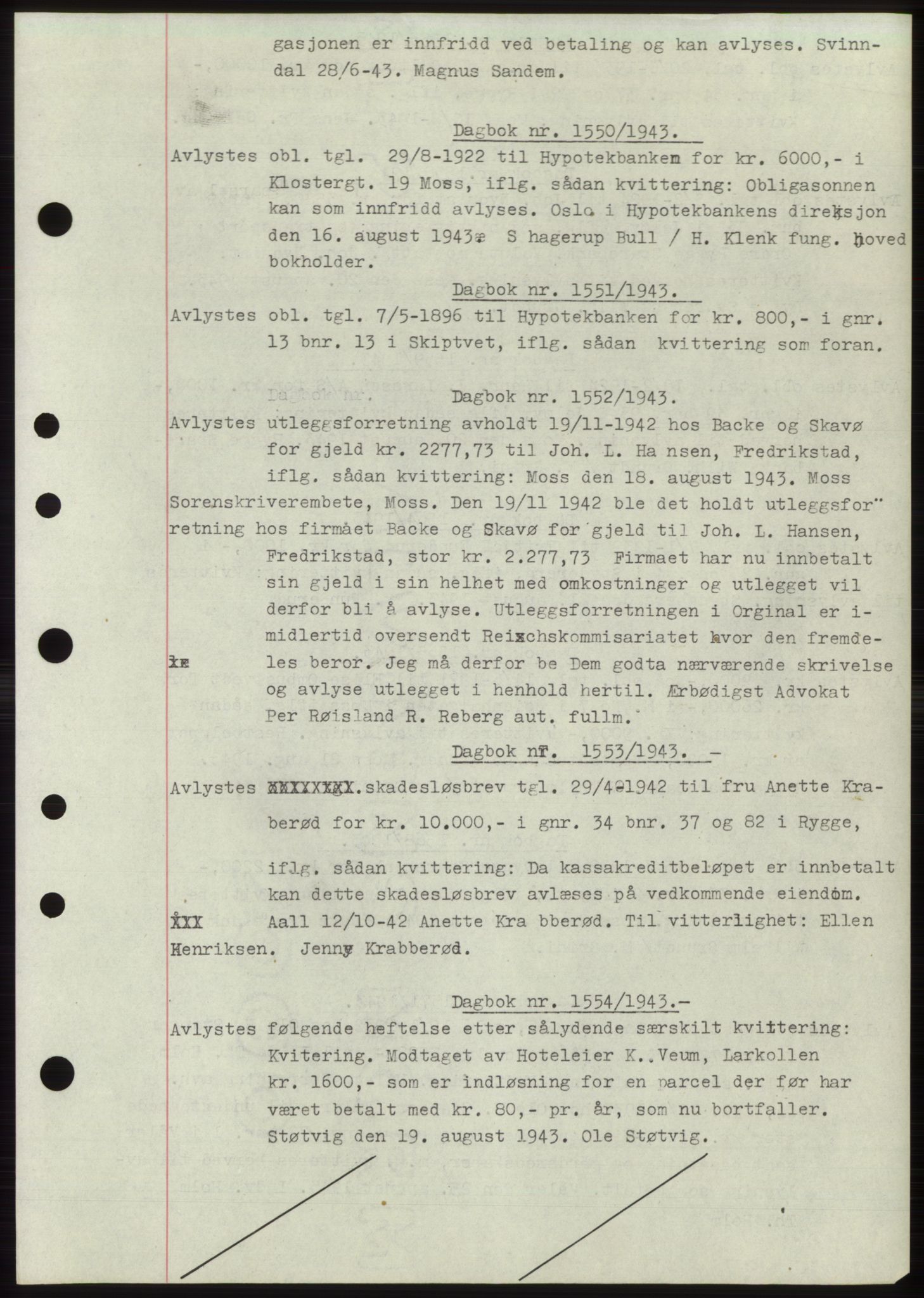Moss sorenskriveri, SAO/A-10168: Pantebok nr. C10, 1938-1950, Dagboknr: 1550/1943