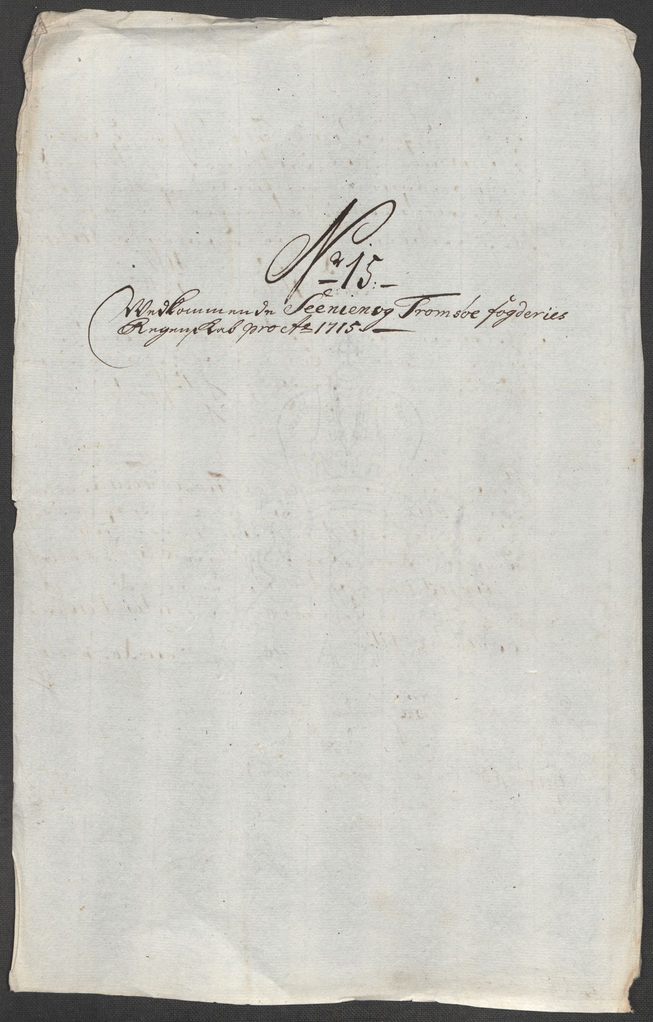 Rentekammeret inntil 1814, Reviderte regnskaper, Fogderegnskap, AV/RA-EA-4092/R68/L4761: Fogderegnskap Senja og Troms, 1715, s. 117