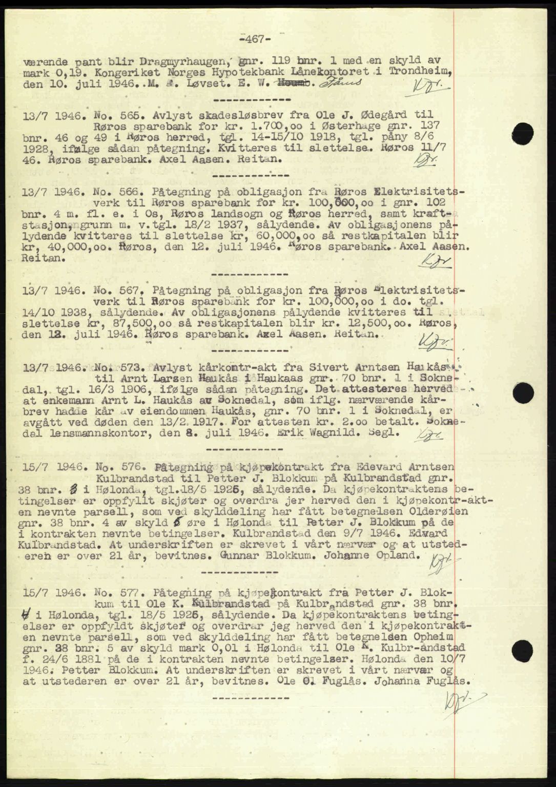 Gauldal sorenskriveri, SAT/A-0014/1/2/2C: Pantebok nr. A2, 1946-1946, Dagboknr: 565/1946