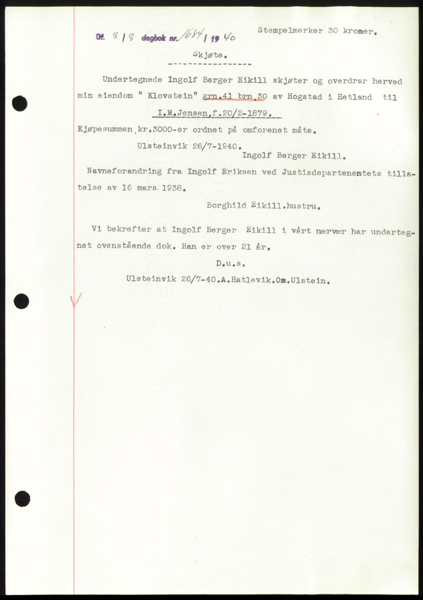 Jæren sorenskriveri, SAST/A-100310/03/G/Gba/L0078: Pantebok, 1940-1940, Dagboknr: 1684/1940