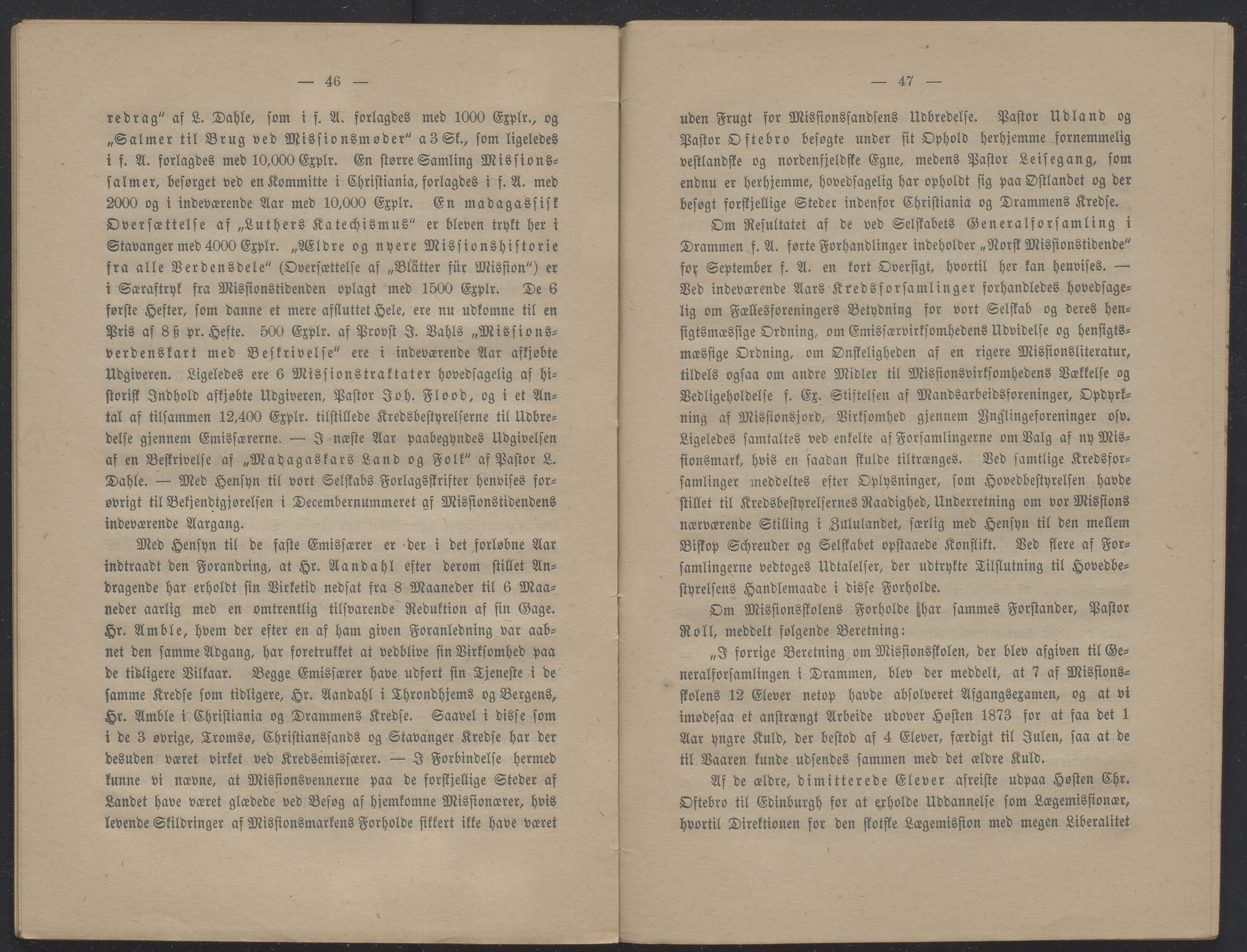 Det Norske Misjonsselskap - hovedadministrasjonen, VID/MA-A-1045/D/Db/Dba/L0338/0002: Beretninger, Bøker, Skrifter o.l   / Årsberetninger 32, 1874, s. 46-47