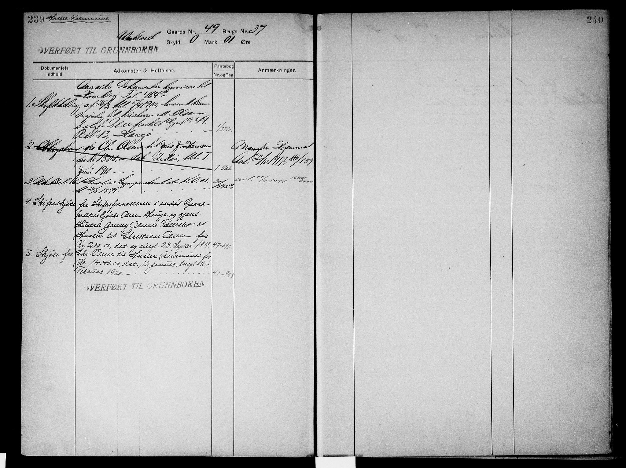 Onsøy sorenskriveri, AV/SAO-A-10474/G/Gb/Gbc/L0002: Panteregister nr. III 2, 1905, s. 239-240