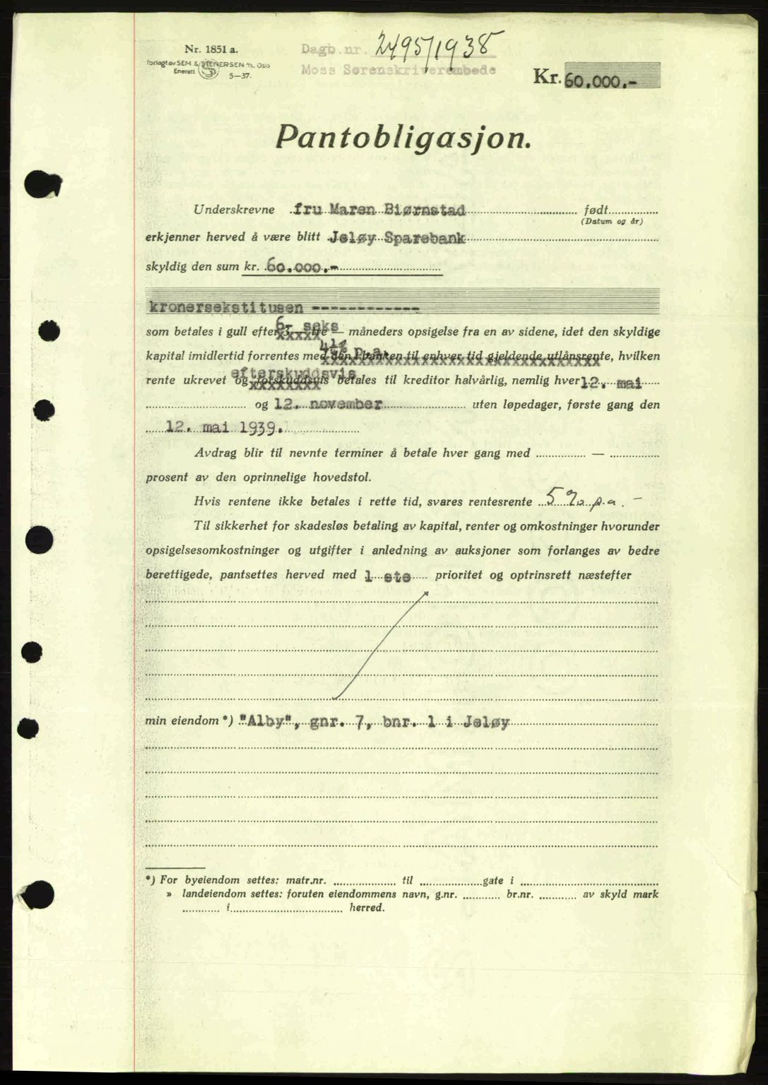 Moss sorenskriveri, SAO/A-10168: Pantebok nr. B6, 1938-1938, Dagboknr: 2495/1938