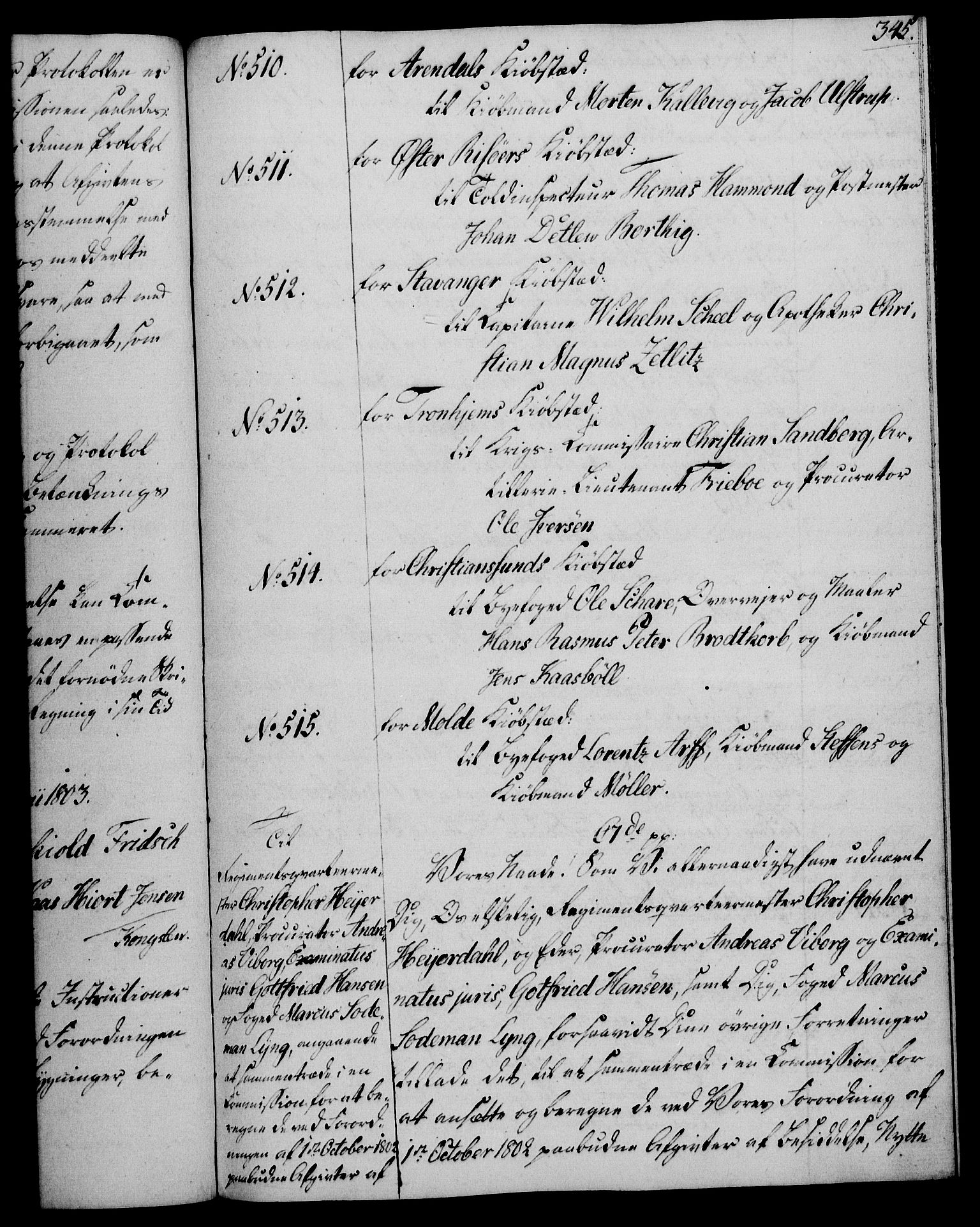 Rentekammeret, Kammerkanselliet, AV/RA-EA-3111/G/Gg/Gga/L0017: Norsk ekspedisjonsprotokoll med register (merket RK 53.17), 1801-1803, s. 345