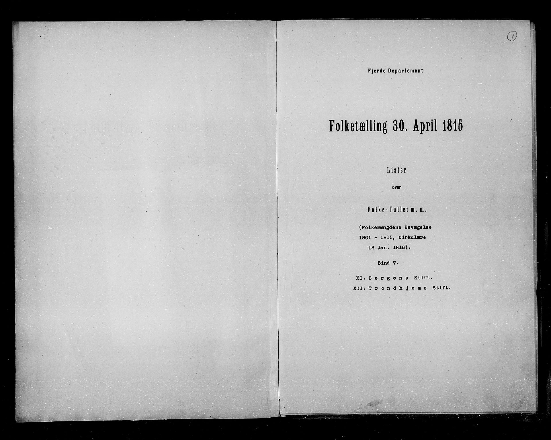 RA, Folketellingen 1815, bind 7: Folkemengdens bevegelse i Bergen stift og Trondheim stift, 1815, s. 1