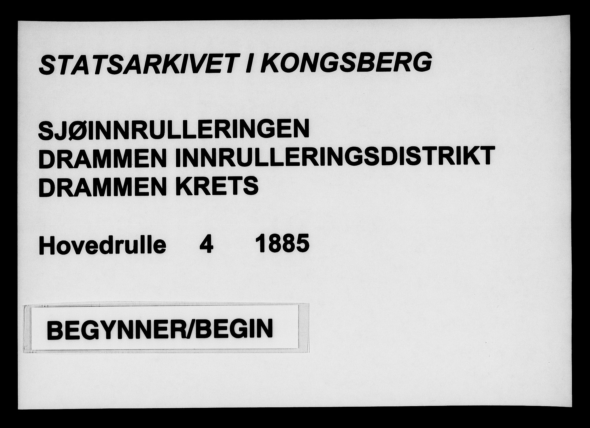 Drammen innrulleringsdistrikt, SAKO/A-781/F/Fc/L0004: Hovedrulle, 1885, s. 1