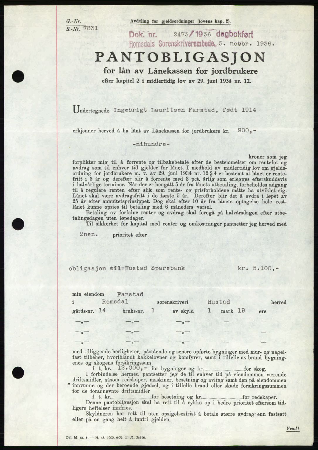 Romsdal sorenskriveri, SAT/A-4149/1/2/2C: Pantebok nr. B1, 1936-1939, Dagboknr: 2473/1936