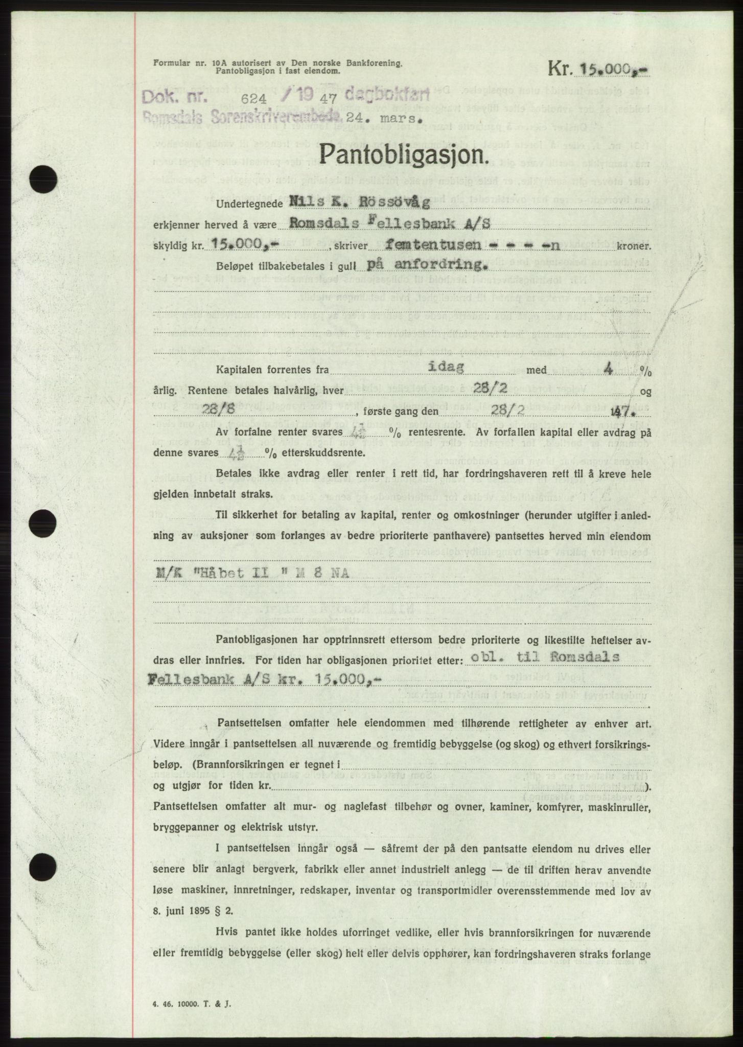 Romsdal sorenskriveri, SAT/A-4149/1/2/2C: Pantebok nr. B3, 1946-1948, Dagboknr: 624/1947