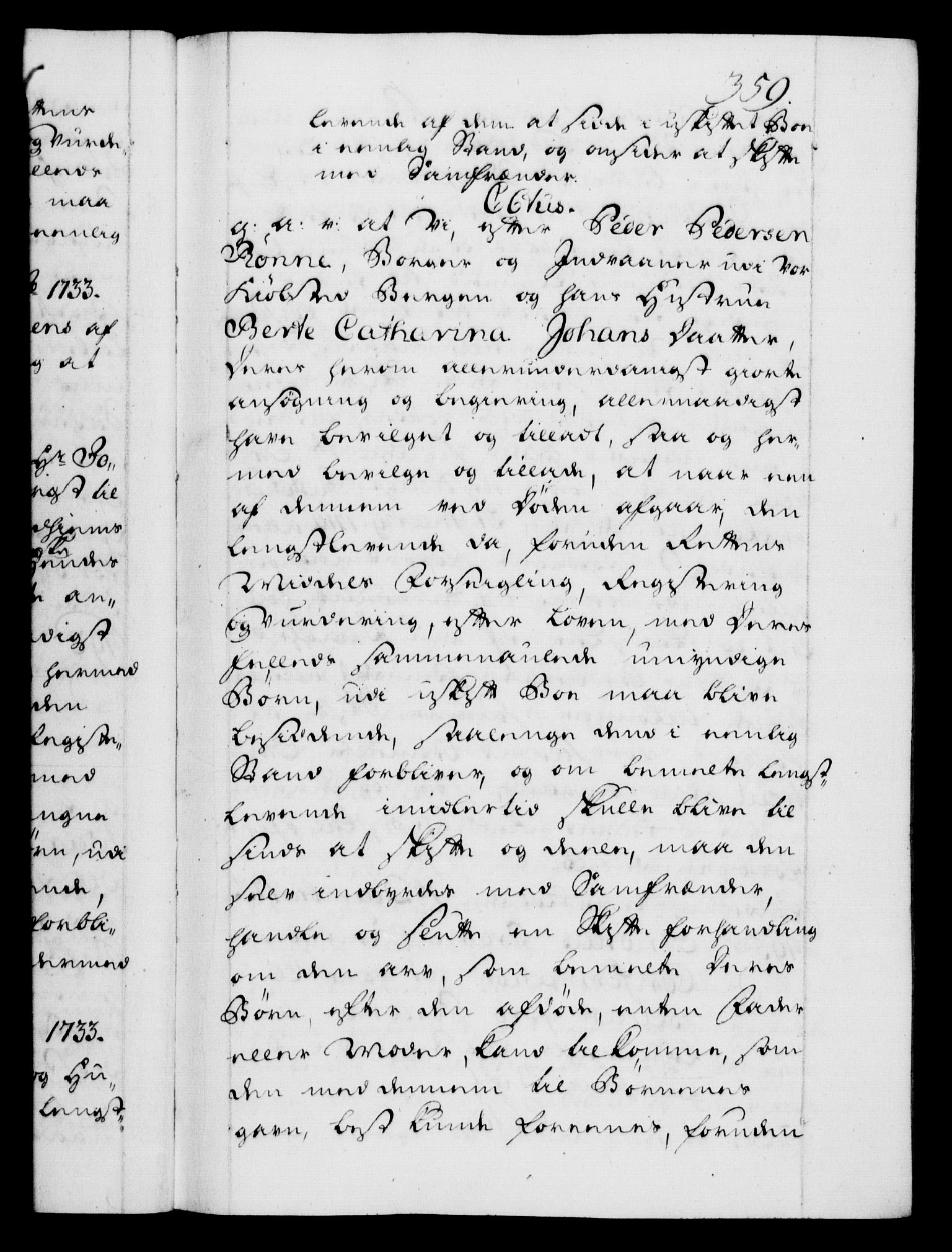Danske Kanselli 1572-1799, AV/RA-EA-3023/F/Fc/Fca/Fcaa/L0028: Norske registre, 1733-1734, s. 359a