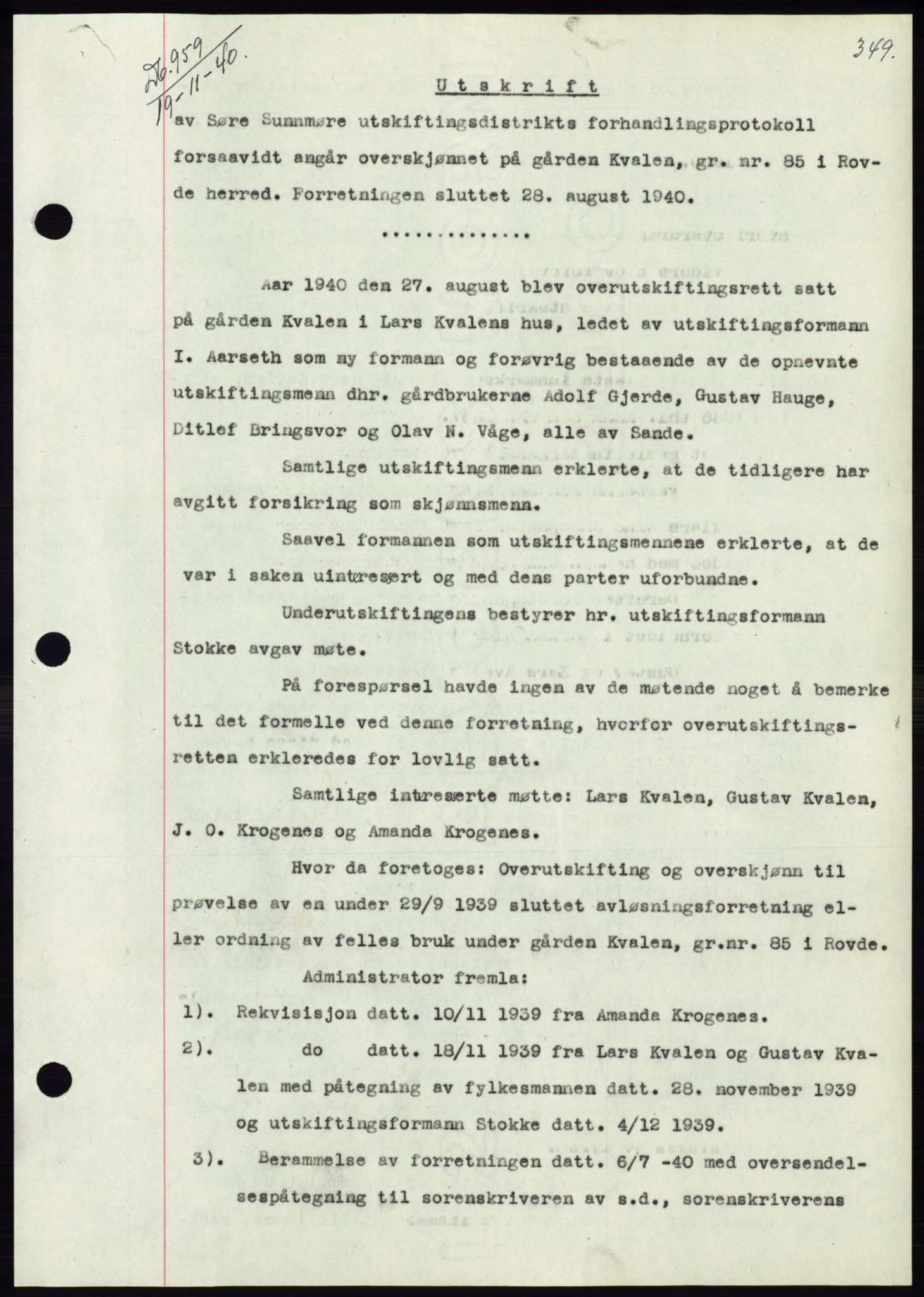 Søre Sunnmøre sorenskriveri, SAT/A-4122/1/2/2C/L0070: Pantebok nr. 64, 1940-1941, Dagboknr: 959/1940