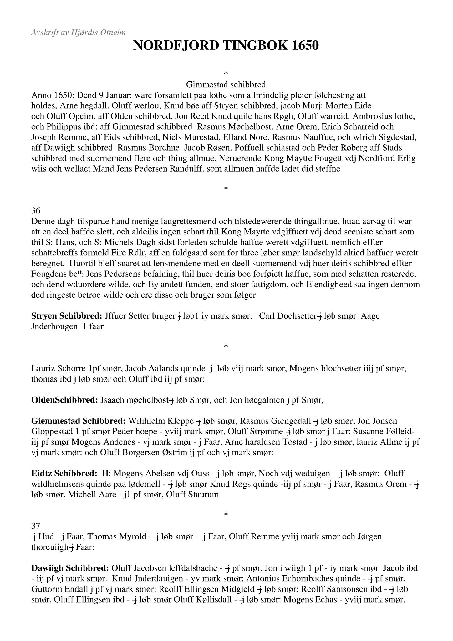 Samling av fulltekstavskrifter, SAB/FULLTEKST/A/14/0007: Nordfjord sorenskriveri: Tingbok nr. A 2, 1649-1650