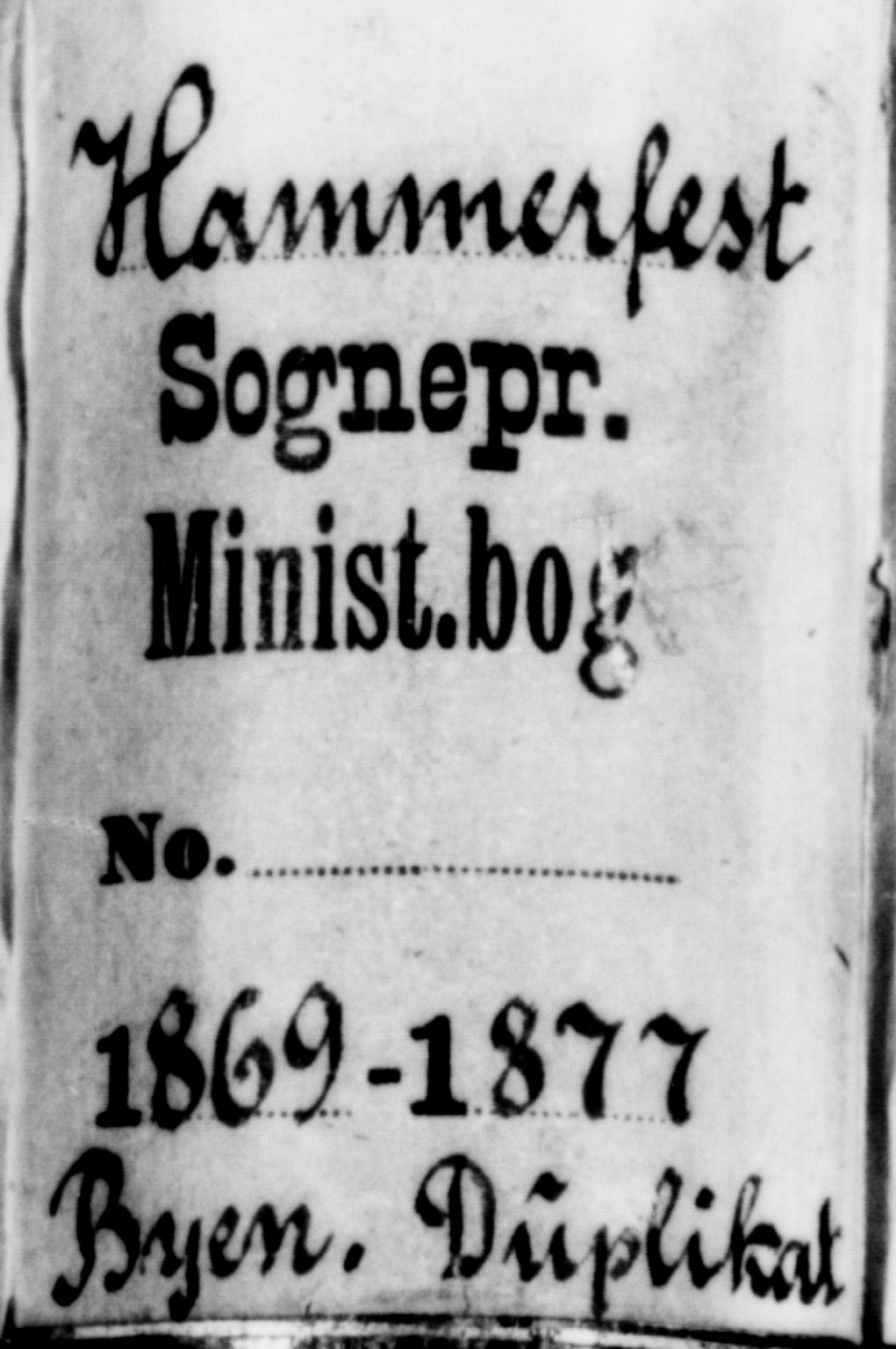 Hammerfest sokneprestkontor, SATØ/S-1347/H/Hb/L0004.klokk: Klokkerbok nr. 4, 1869-1877