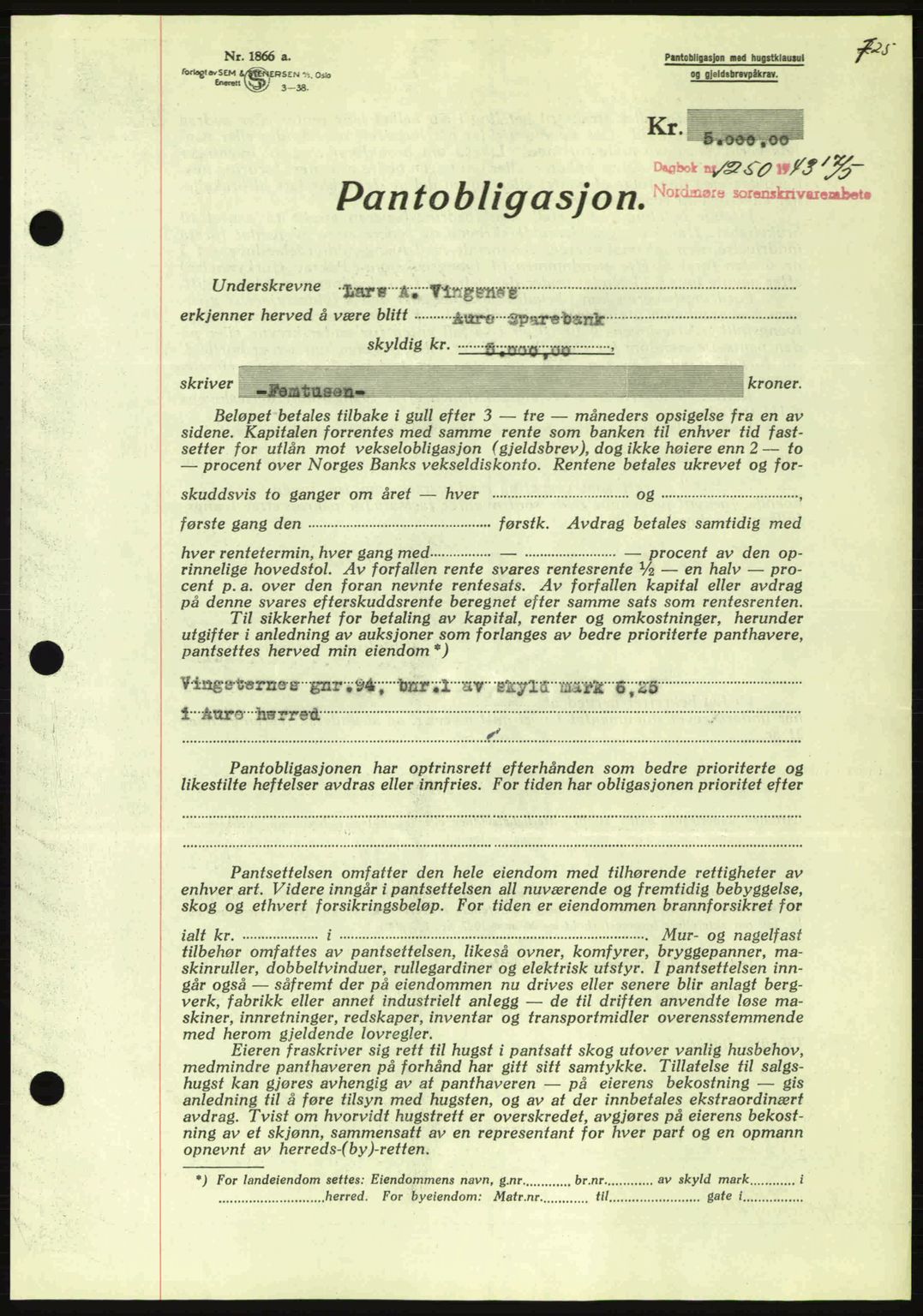 Nordmøre sorenskriveri, SAT/A-4132/1/2/2Ca: Pantebok nr. B90, 1942-1943, Dagboknr: 1250/1943