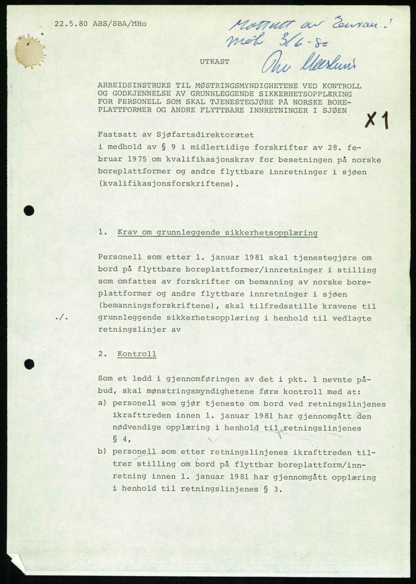 Justisdepartementet, Granskningskommisjonen ved Alexander Kielland-ulykken 27.3.1980, RA/S-1165/D/L0020: X Opplæring/Kompetanse (Doku.liste + X1-X18 av 18)/Y Forskningsprosjekter (Doku.liste + Y1-Y7 av 9), 1980-1981, s. 4