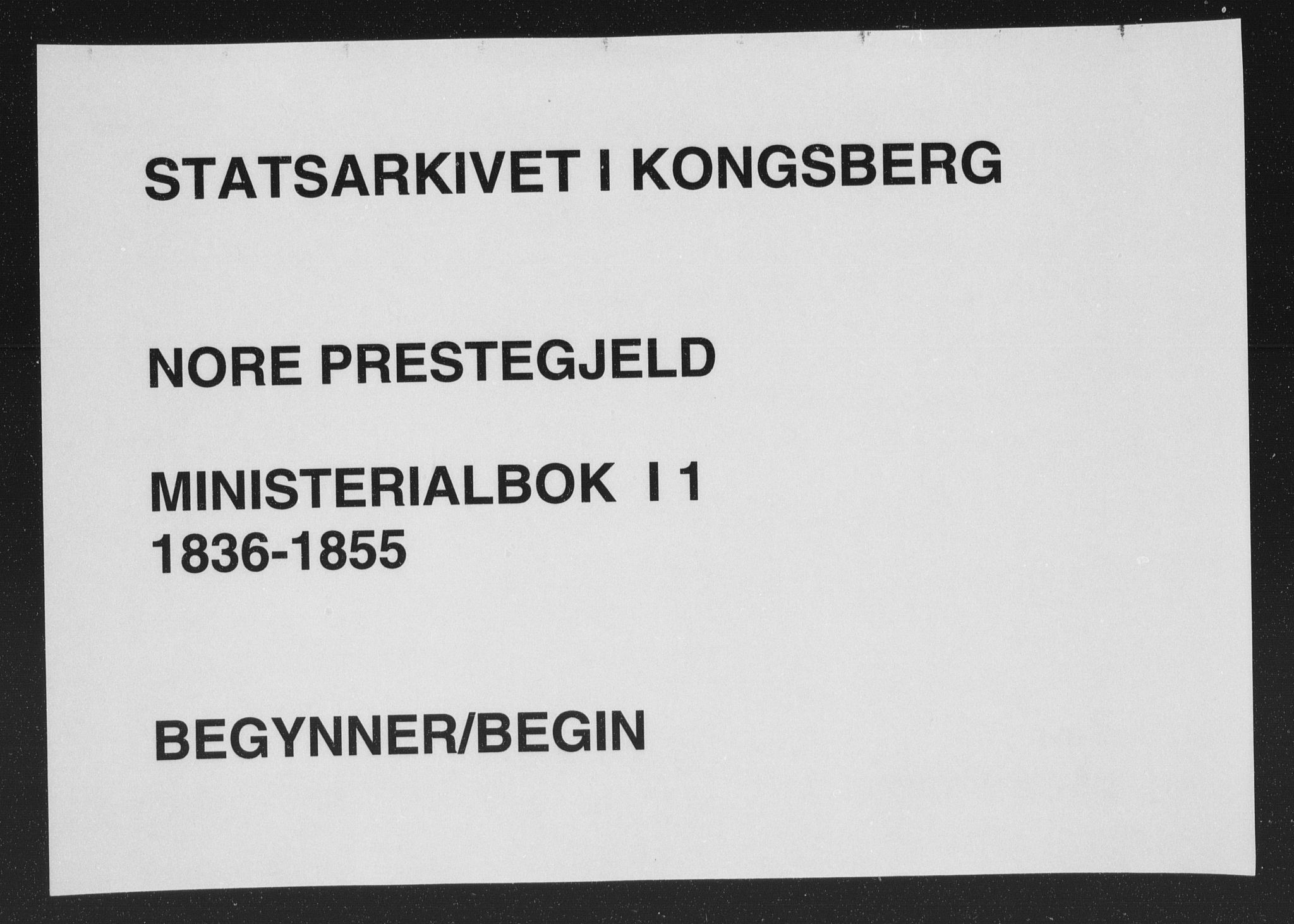 Nore kirkebøker, SAKO/A-238/F/Fa/L0001: Ministerialbok nr. I 1, 1836-1855