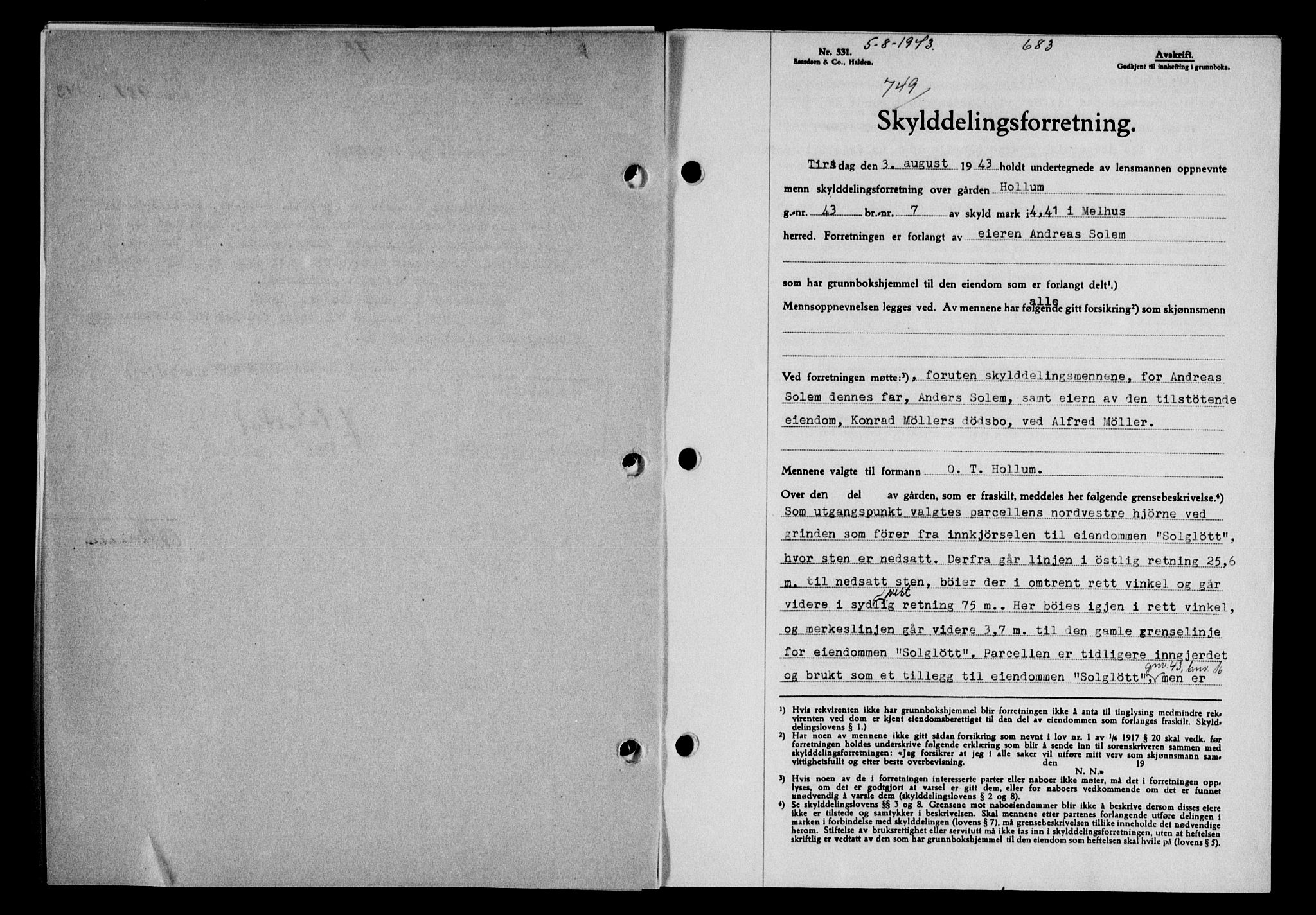 Gauldal sorenskriveri, SAT/A-0014/1/2/2C/L0056: Pantebok nr. 61, 1942-1943, Dagboknr: 749/1943