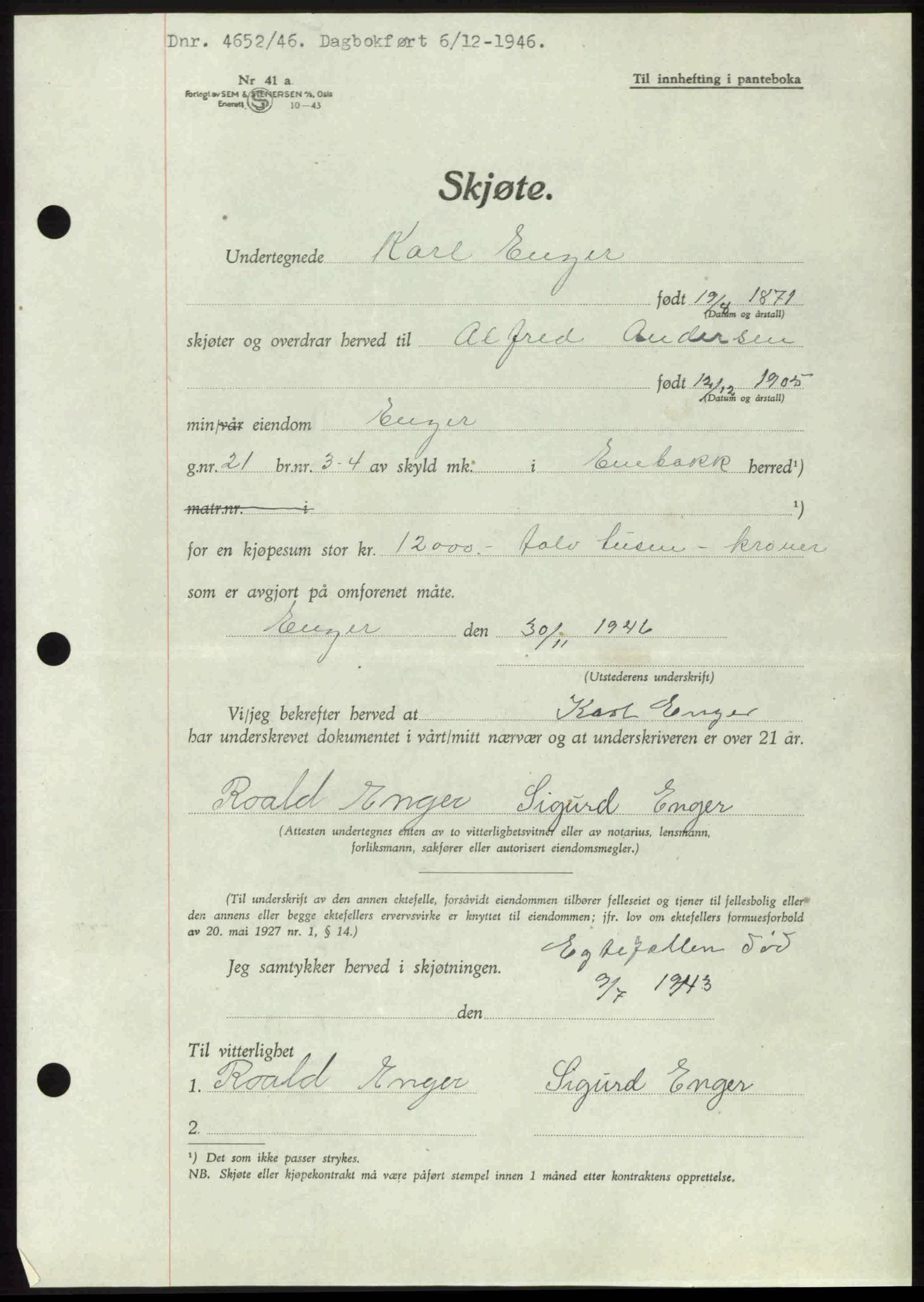 Nedre Romerike sorenskriveri, AV/SAO-A-10469/G/Gb/Gbd/L0017: Pantebok nr. 17, 1946-1946, Dagboknr: 4652/1946