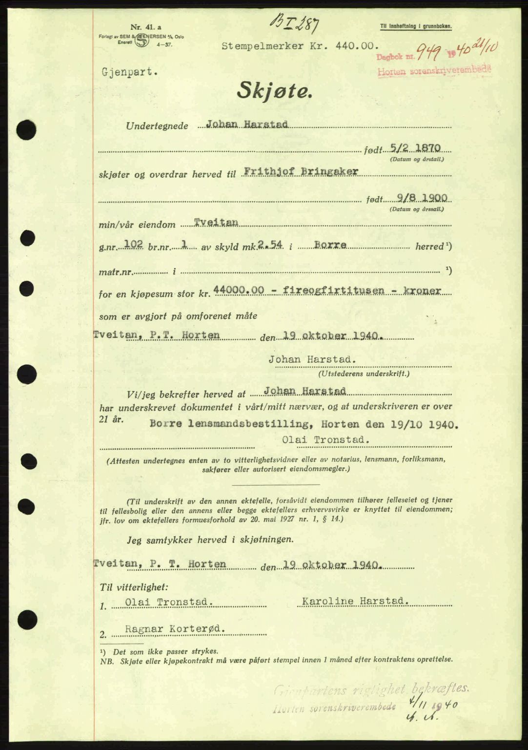 Horten sorenskriveri, SAKO/A-133/G/Ga/Gaa/L0004: Pantebok nr. A-4, 1940-1942, Dagboknr: 949/1940