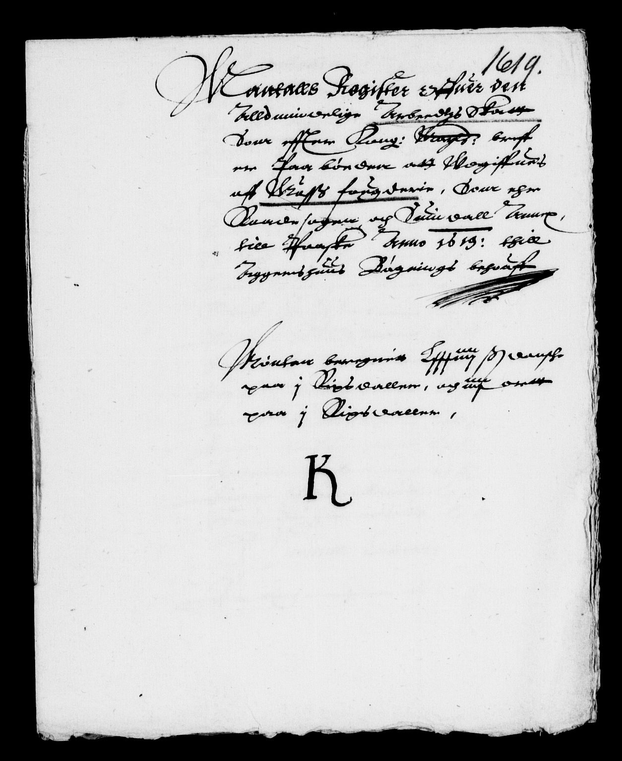 Rentekammeret inntil 1814, Reviderte regnskaper, Lensregnskaper, RA/EA-5023/R/Rb/Rba/L0052: Akershus len, 1619-1620