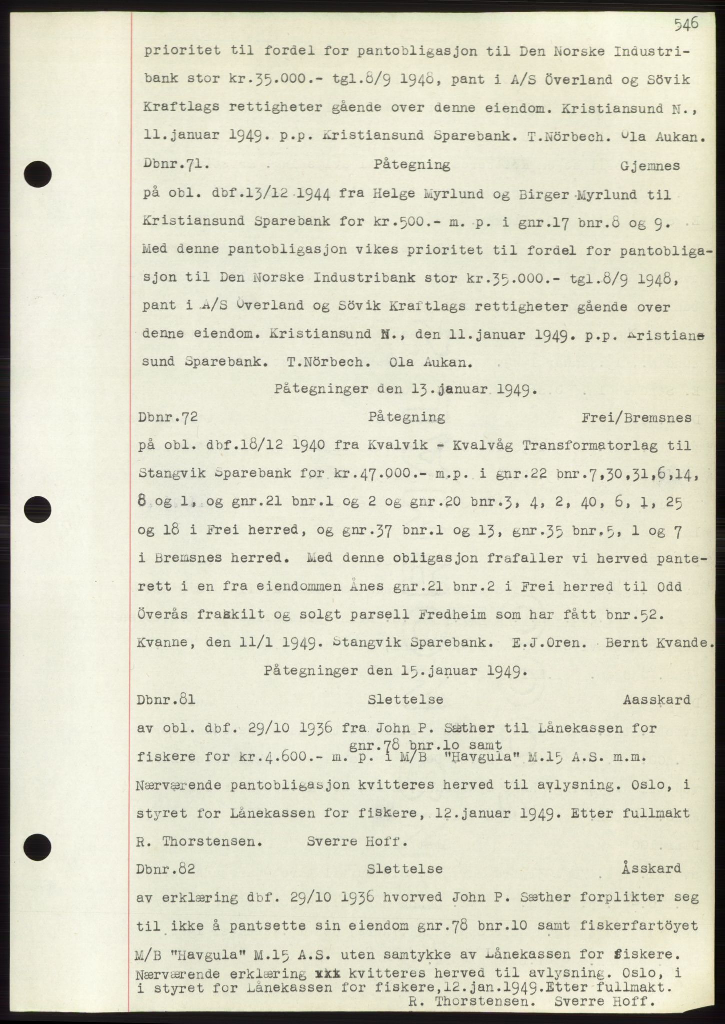 Nordmøre sorenskriveri, SAT/A-4132/1/2/2Ca: Pantebok nr. C82b, 1946-1951, Dagboknr: 71/1949