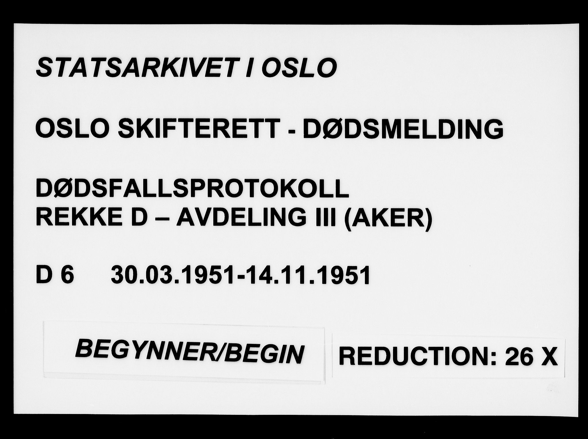 Oslo skifterett, AV/SAO-A-10383/G/Ga/Gad/L0006: Dødsfallsprotokoll - avd. III, 1951