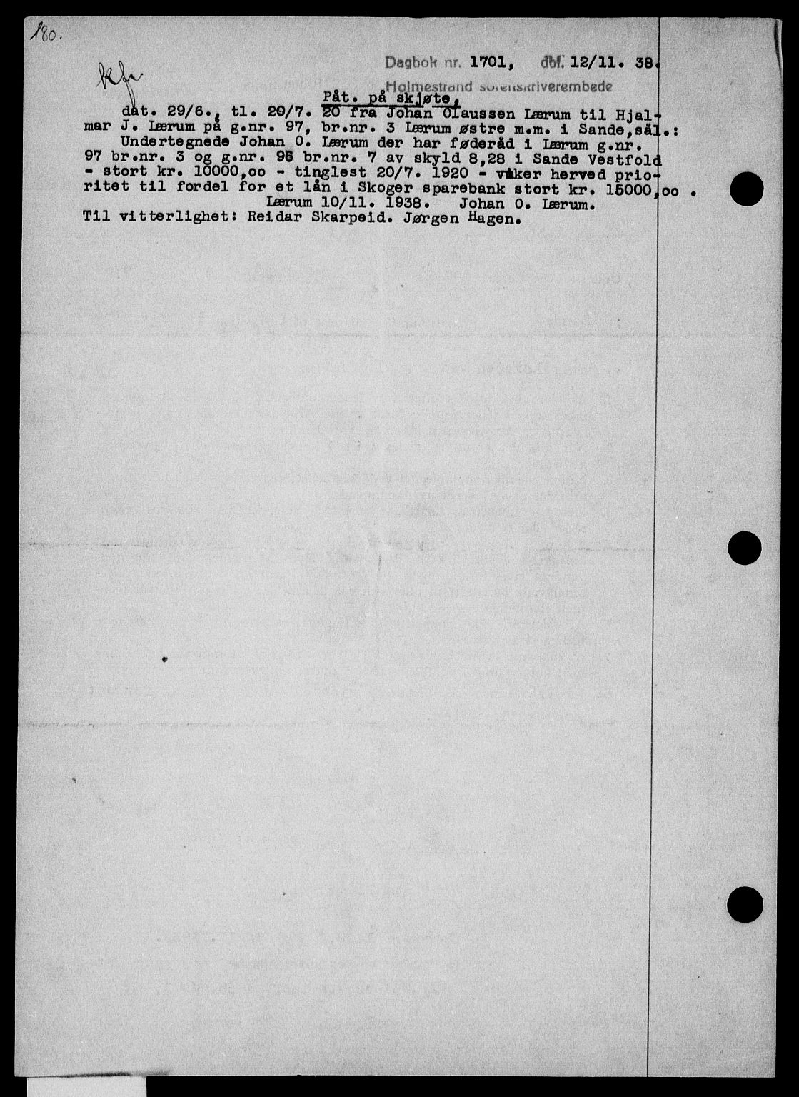 Holmestrand sorenskriveri, SAKO/A-67/G/Ga/Gaa/L0050: Pantebok nr. A-50, 1938-1939, Dagboknr: 1701/1938