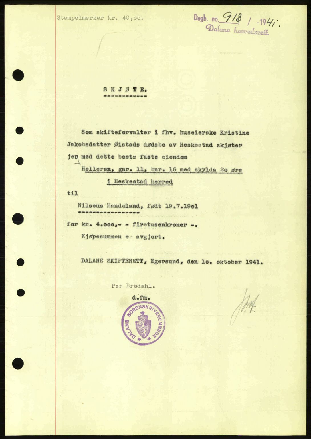 Dalane sorenskriveri, SAST/A-100309/02/G/Gb/L0045: Pantebok nr. A6, 1941-1942, Dagboknr: 913/1941