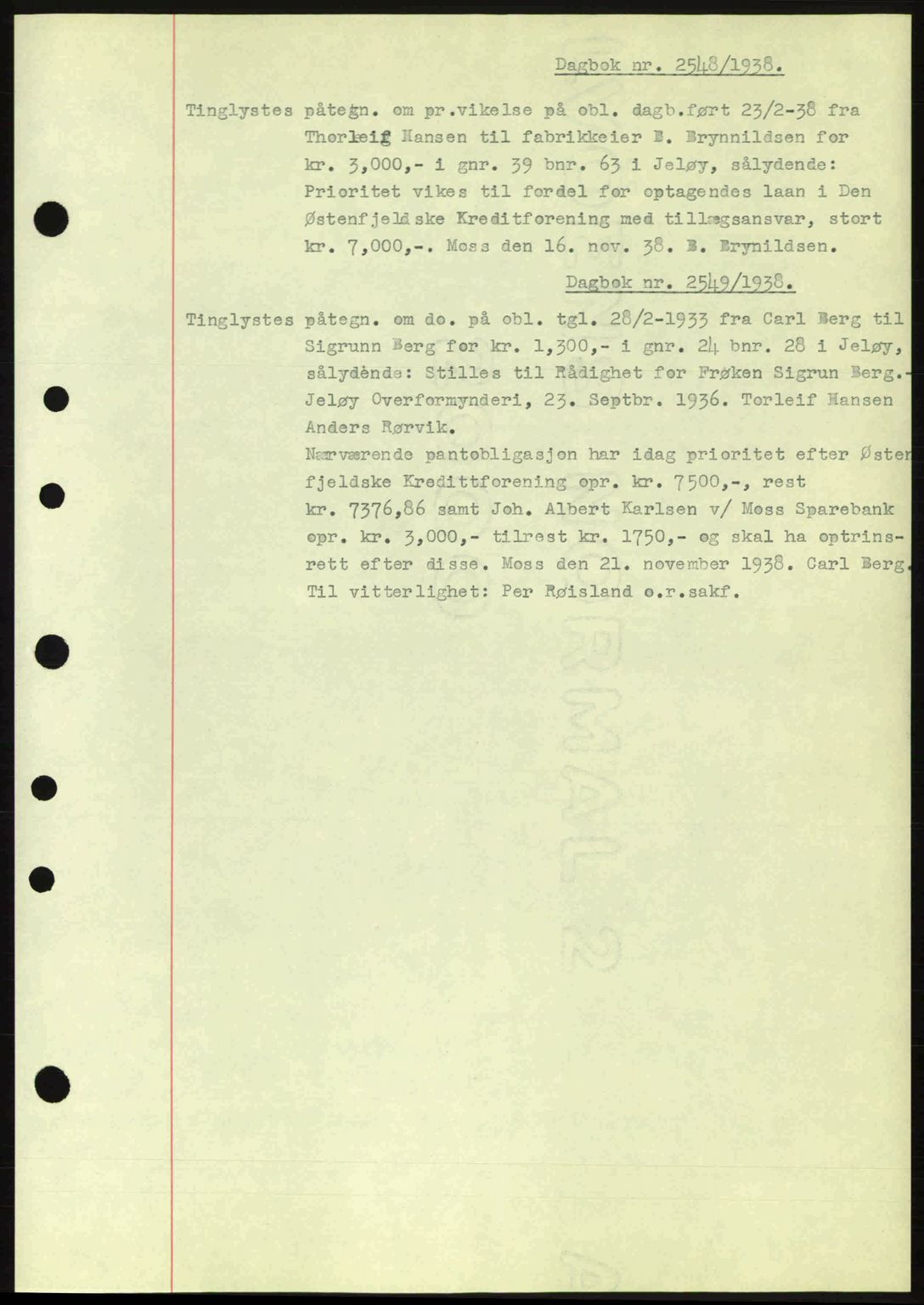 Moss sorenskriveri, SAO/A-10168: Pantebok nr. B6, 1938-1938, Dagboknr: 2548/1938