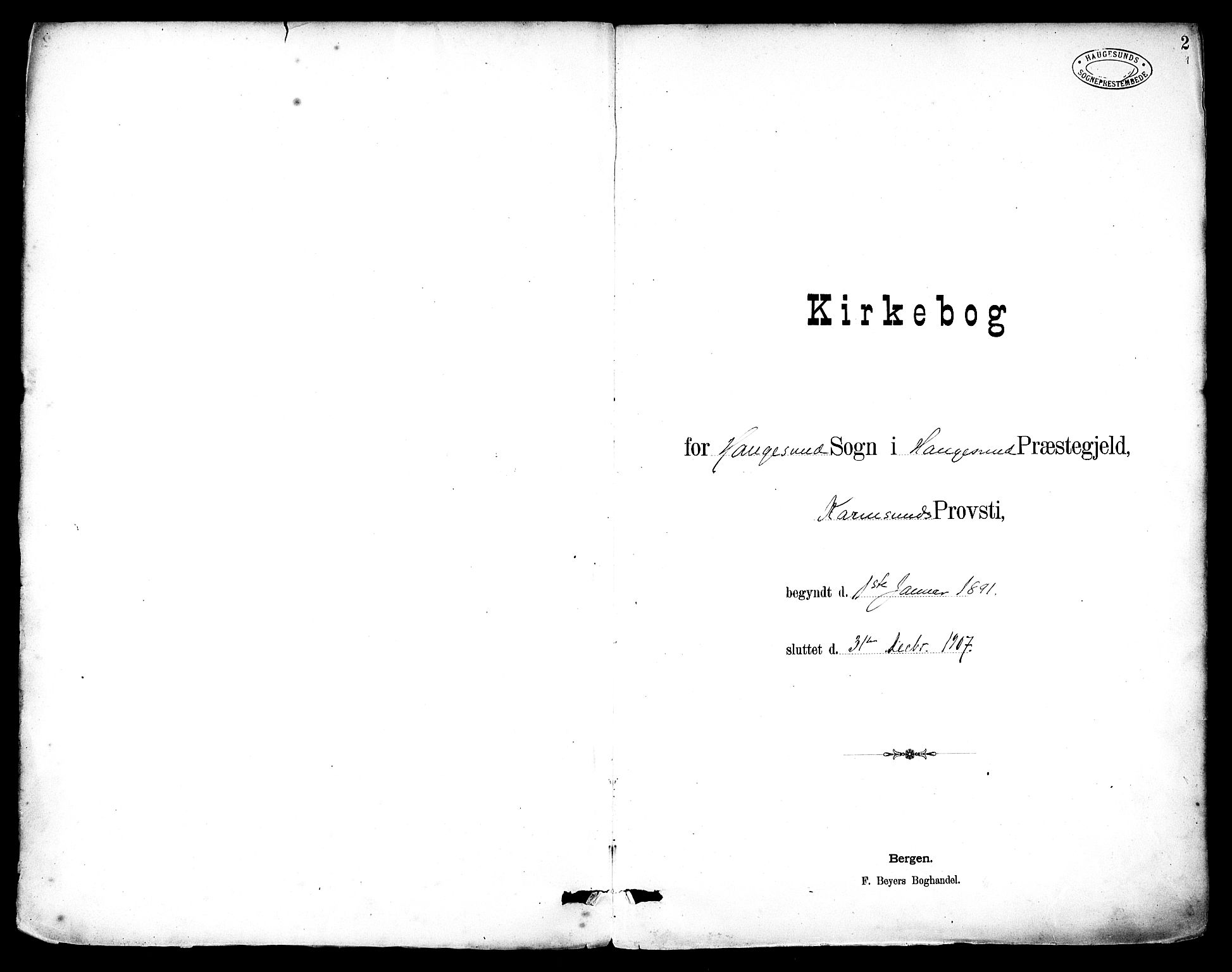 Haugesund sokneprestkontor, SAST/A -101863/H/Ha/Haa/L0006: Ministerialbok nr. A 6, 1891-1907, s. 2