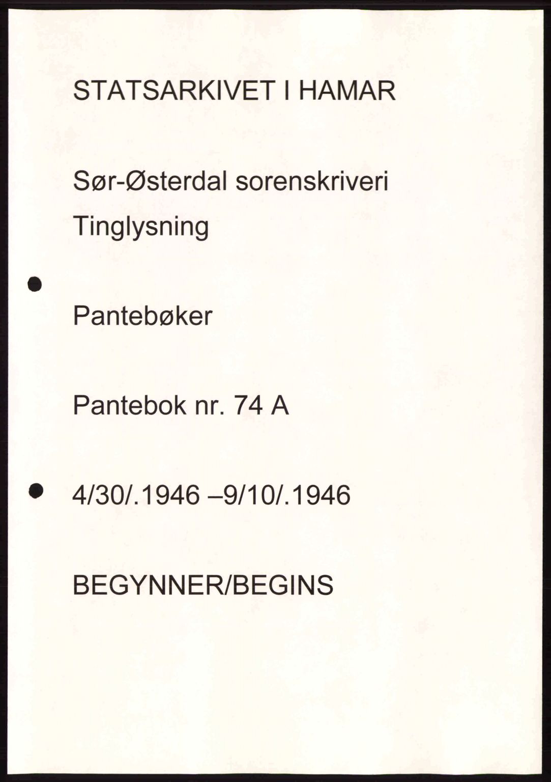 Sør-Østerdal sorenskriveri, AV/SAH-TING-018/H/Hb/Hbb/L0074: Pantebok nr. A74, 1946-1946