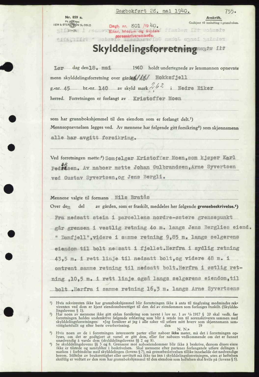 Eiker, Modum og Sigdal sorenskriveri, SAKO/A-123/G/Ga/Gab/L0041: Pantebok nr. A11, 1939-1940, Dagboknr: 801/1940