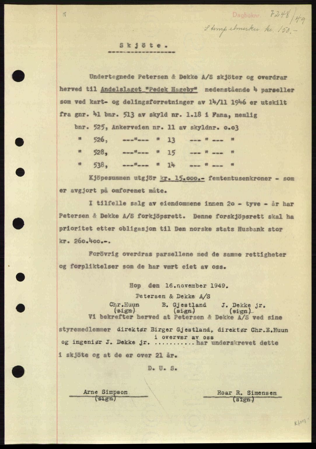 Midhordland sorenskriveri, SAB/A-3001/1/G/Gb/Gbj/L0034: Pantebok nr. A65-67, 1949-1949, Dagboknr: 7248/1949