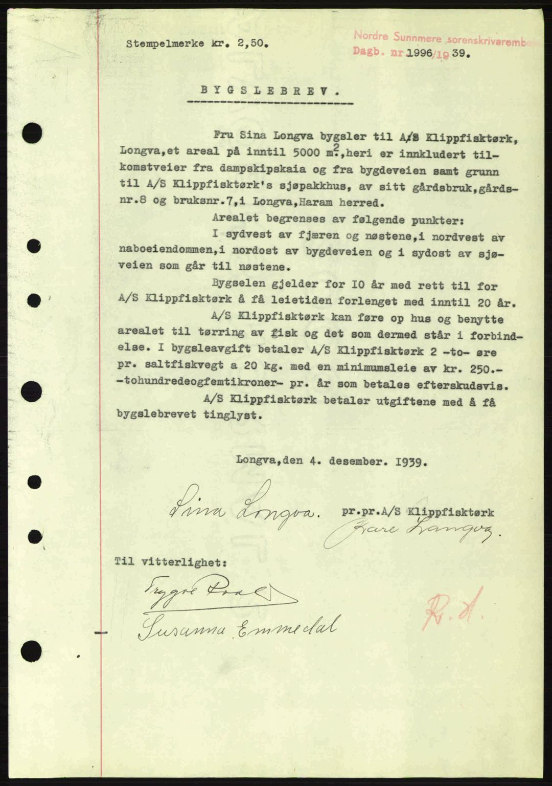 Nordre Sunnmøre sorenskriveri, SAT/A-0006/1/2/2C/2Ca: Pantebok nr. B1-6, 1938-1942, Dagboknr: 1996/1939