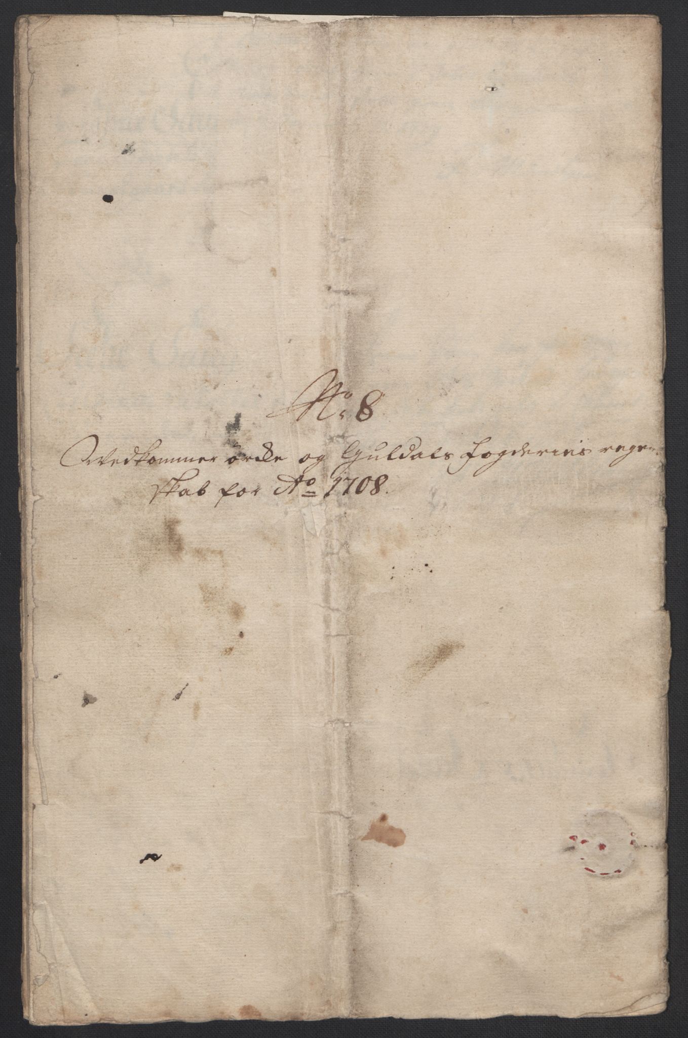 Rentekammeret inntil 1814, Reviderte regnskaper, Fogderegnskap, RA/EA-4092/R60/L3958: Fogderegnskap Orkdal og Gauldal, 1708, s. 218