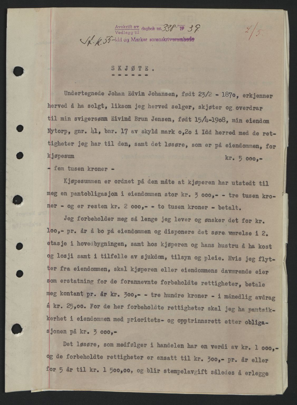 Idd og Marker sorenskriveri, AV/SAO-A-10283/G/Gb/Gbb/L0003: Pantebok nr. A3, 1938-1939, Dagboknr: 338/1939