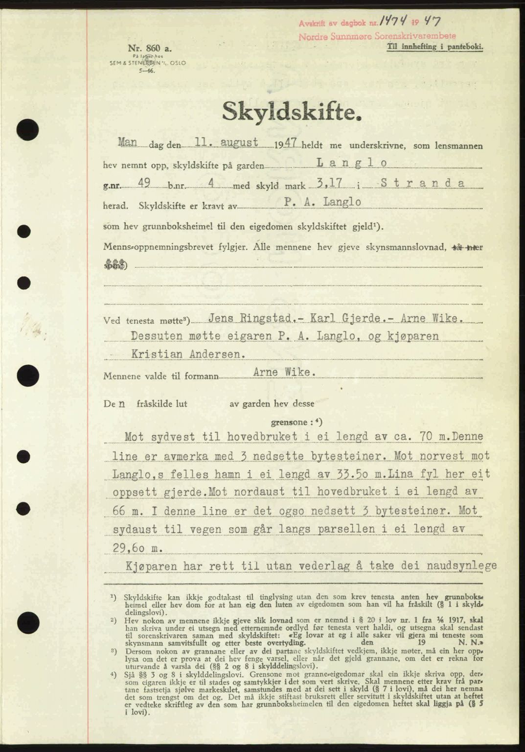 Nordre Sunnmøre sorenskriveri, AV/SAT-A-0006/1/2/2C/2Ca: Pantebok nr. A25, 1947-1947, Dagboknr: 1474/1947