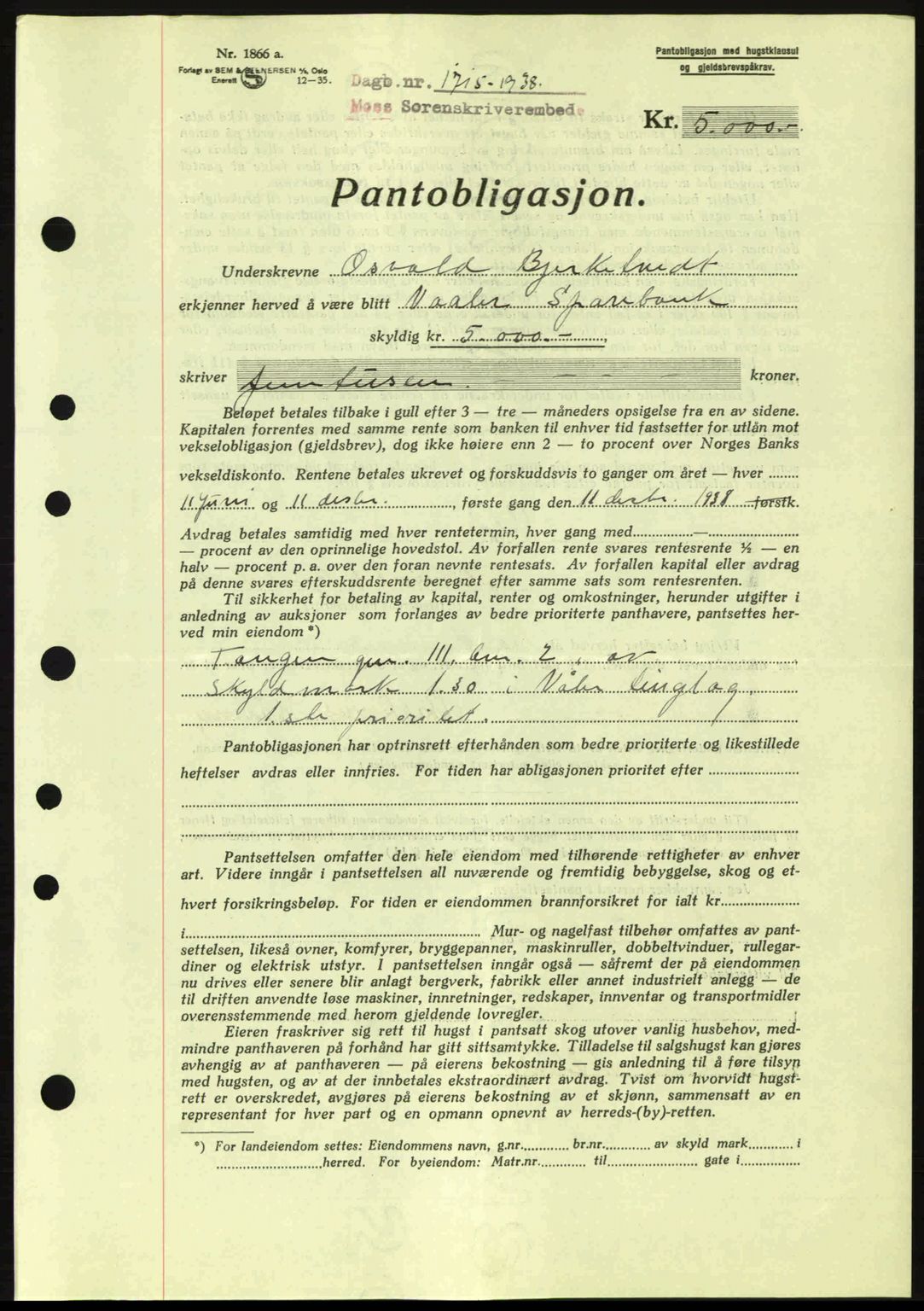 Moss sorenskriveri, SAO/A-10168: Pantebok nr. B6, 1938-1938, Dagboknr: 1715/1938
