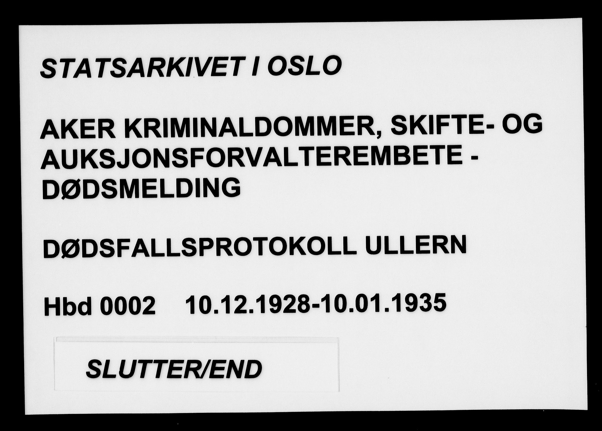 Aker kriminaldommer, skifte- og auksjonsforvalterembete, AV/SAO-A-10452/H/Hb/Hba/Hbae/L0002: Dødsfallsprotokoll for Ullern, 1928-1935