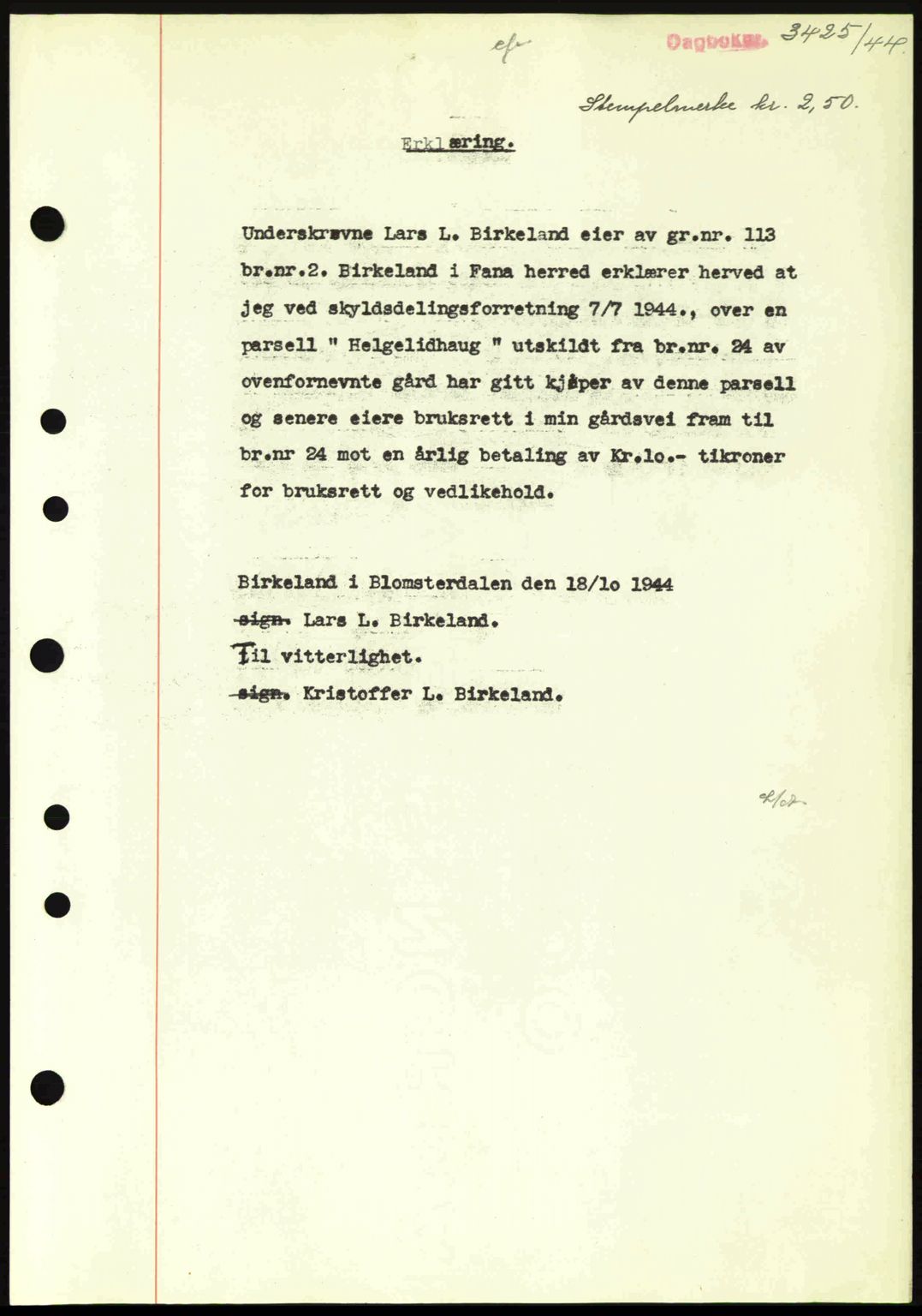 Midhordland sorenskriveri, SAB/A-3001/1/G/Gb/Gbj/L0019: Pantebok nr. A37-38, 1944-1945, Dagboknr: 3425/1944